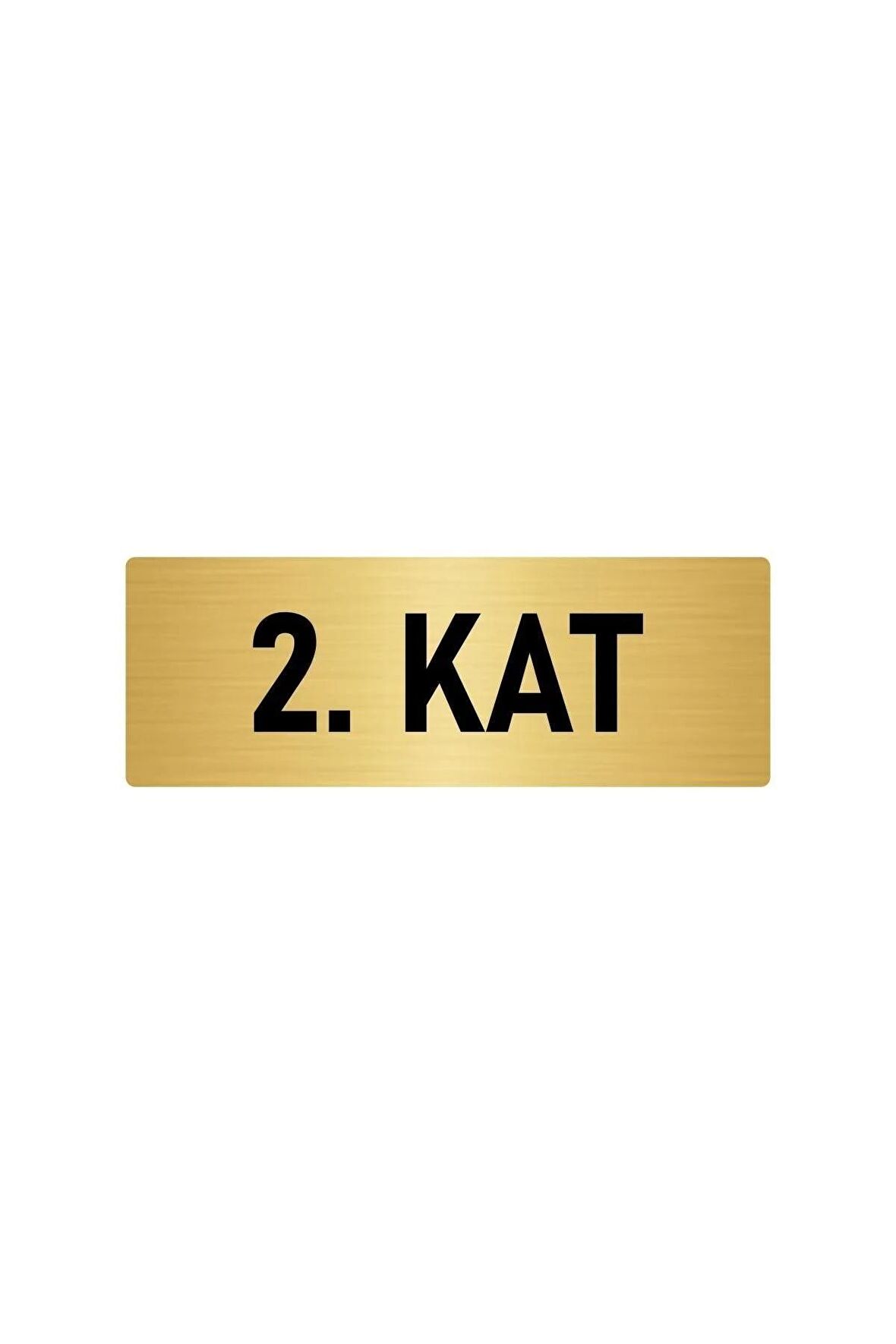Metal Yönlendirme Levhası, Departman Kapı Isimliği 2. Kat 7x20 Cm Altın Renk