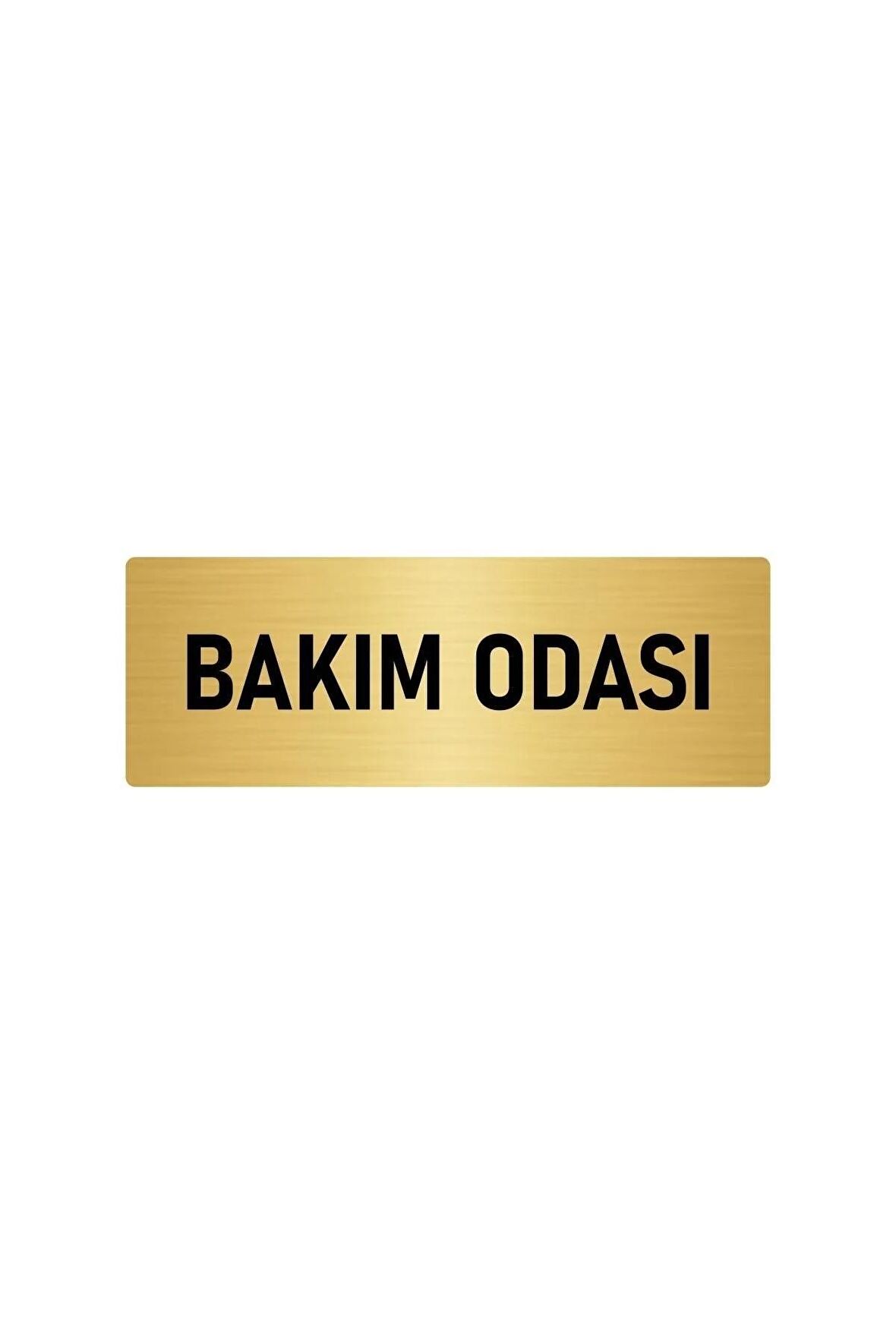 Metal Yönlendirme Levhası, Departman Kapı Isimliği Bakım Odası 7x20 Cm Altın Renk