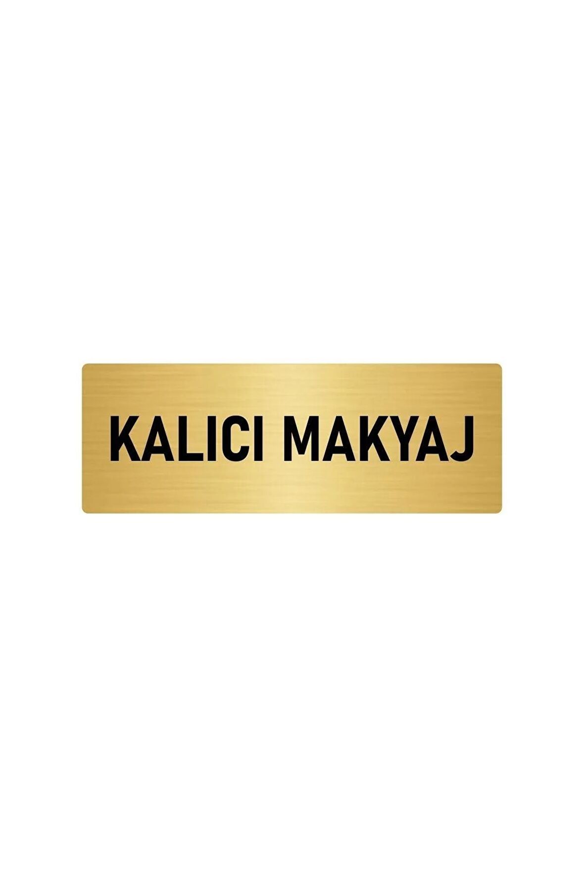 Metal Yönlendirme Levhası, Departman Kapı Isimliği Kalıcı Makyaj 7x20 Cm Altın Renk
