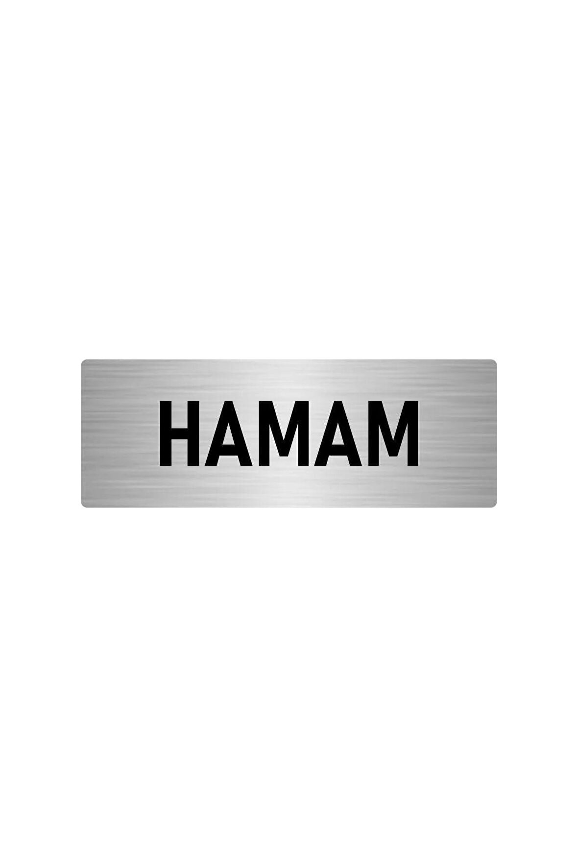 Metal Yönlendirme Levhası, Departman Kapı Isimliği Hamam 5x20 Cm Gümüş Renk