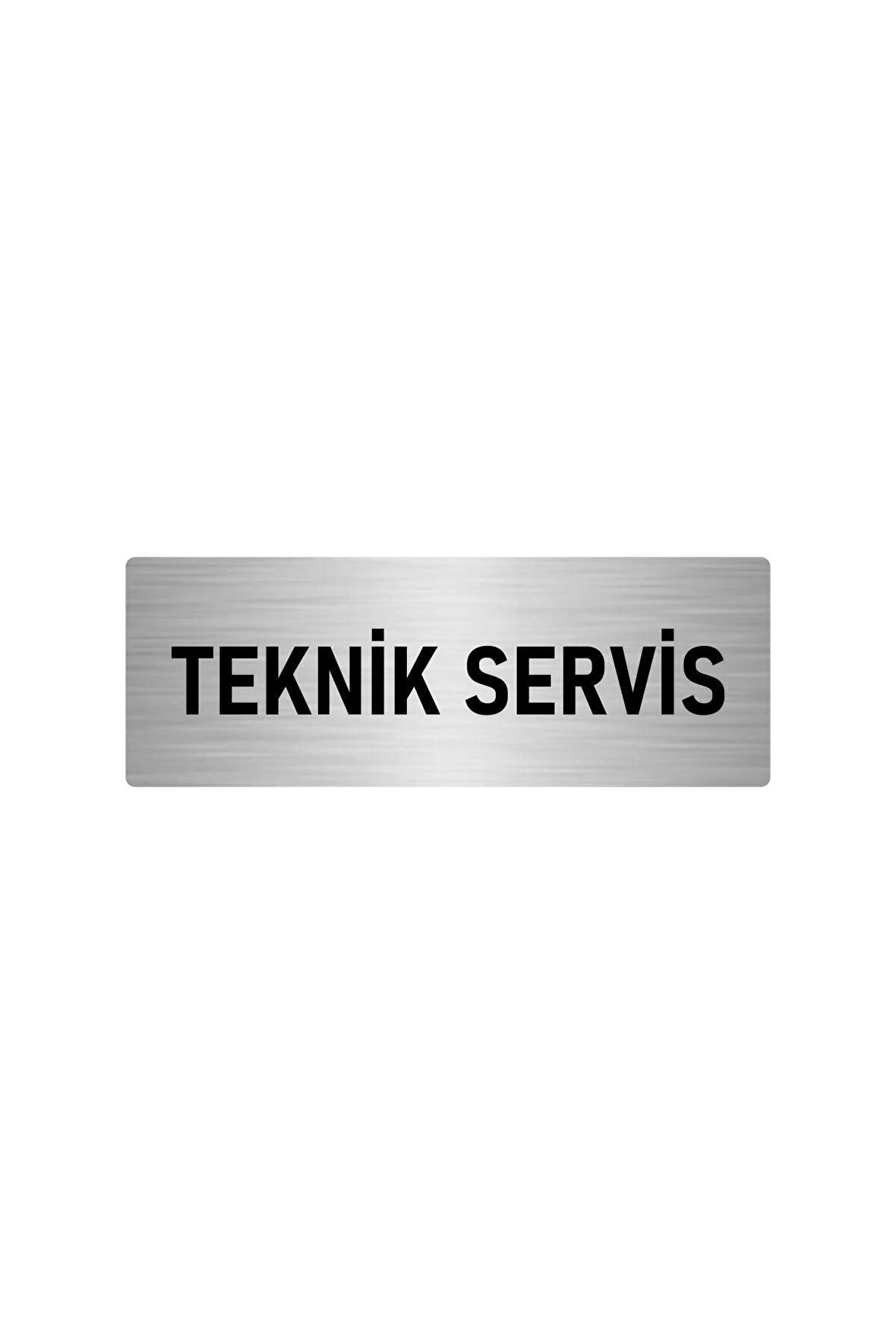Metal Yönlendirme Levhası, Departman Kapı Isimliği Teknik Servis 5x20 Cm Gümüş Renk
