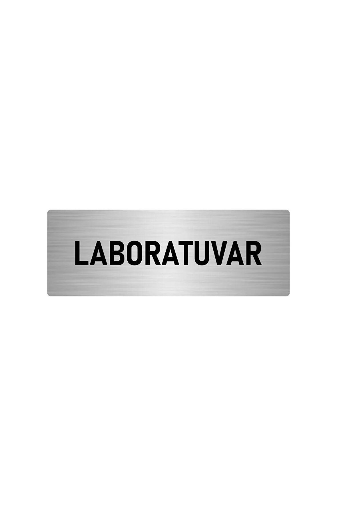 Metal Yönlendirme Levhası, Departman Kapı Isimliği Laboratuvar 5x20 Cm Gümüş Renk