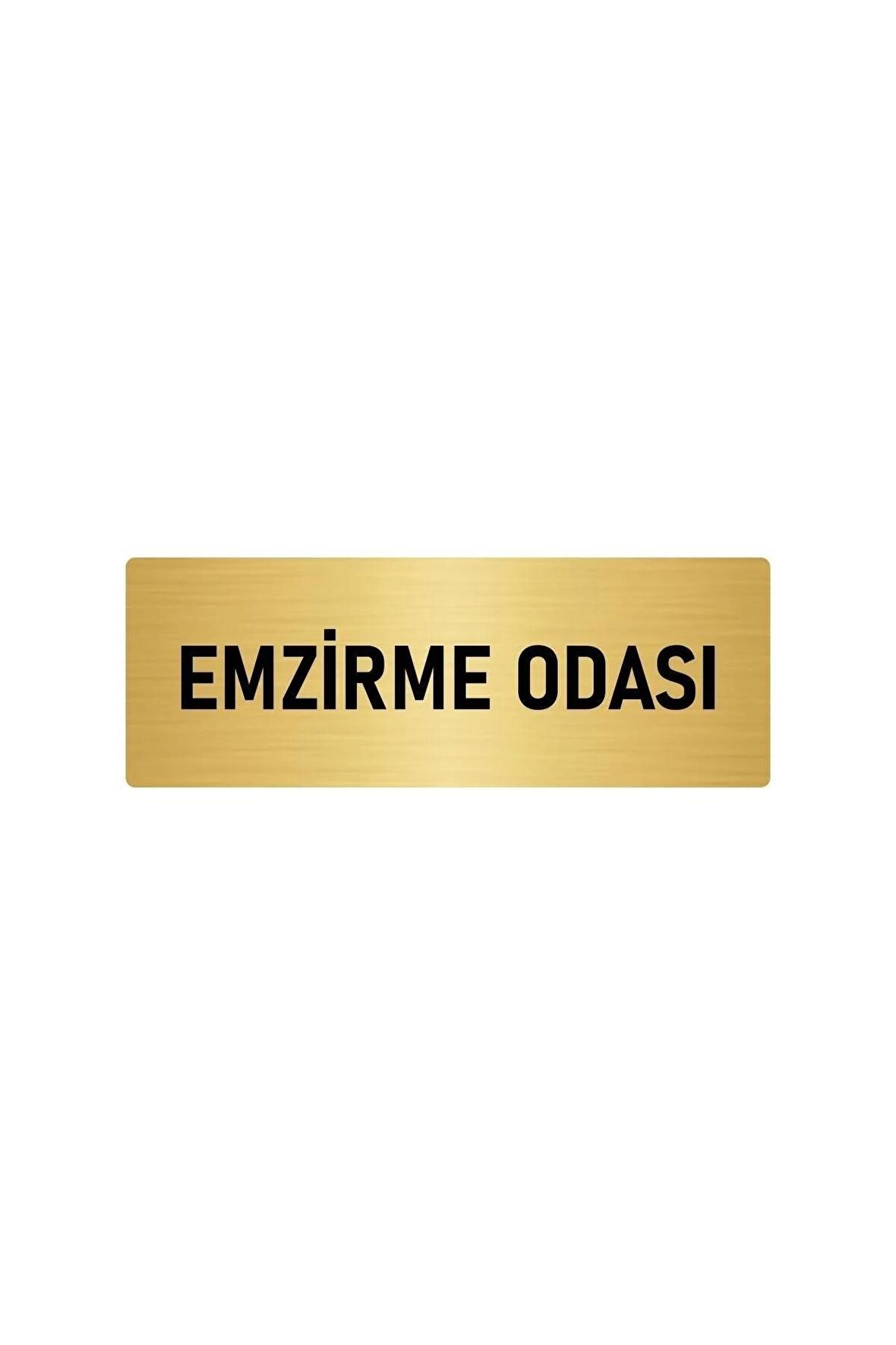 Metal Yönlendirme Levhası, Departman Kapı Isimliği Emzirme Odası 5x20 Cm Altın Renk