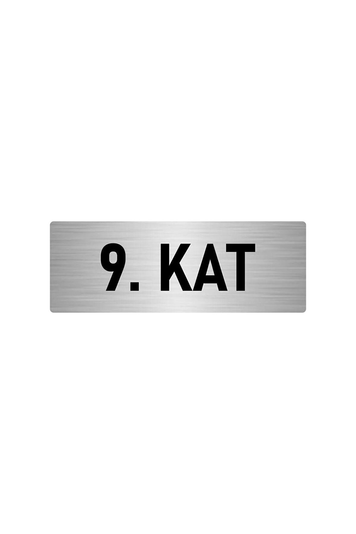 Metal Yönlendirme Levhası, Departman Kapı Isimliği 9. Kat 7x20 Cm Gümüş Renk