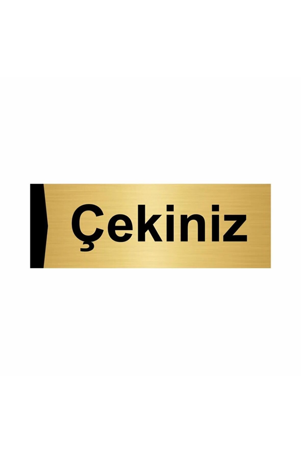 Çekiniz 7x20cm Altın Renk Metal Yönlendirme Levhası
