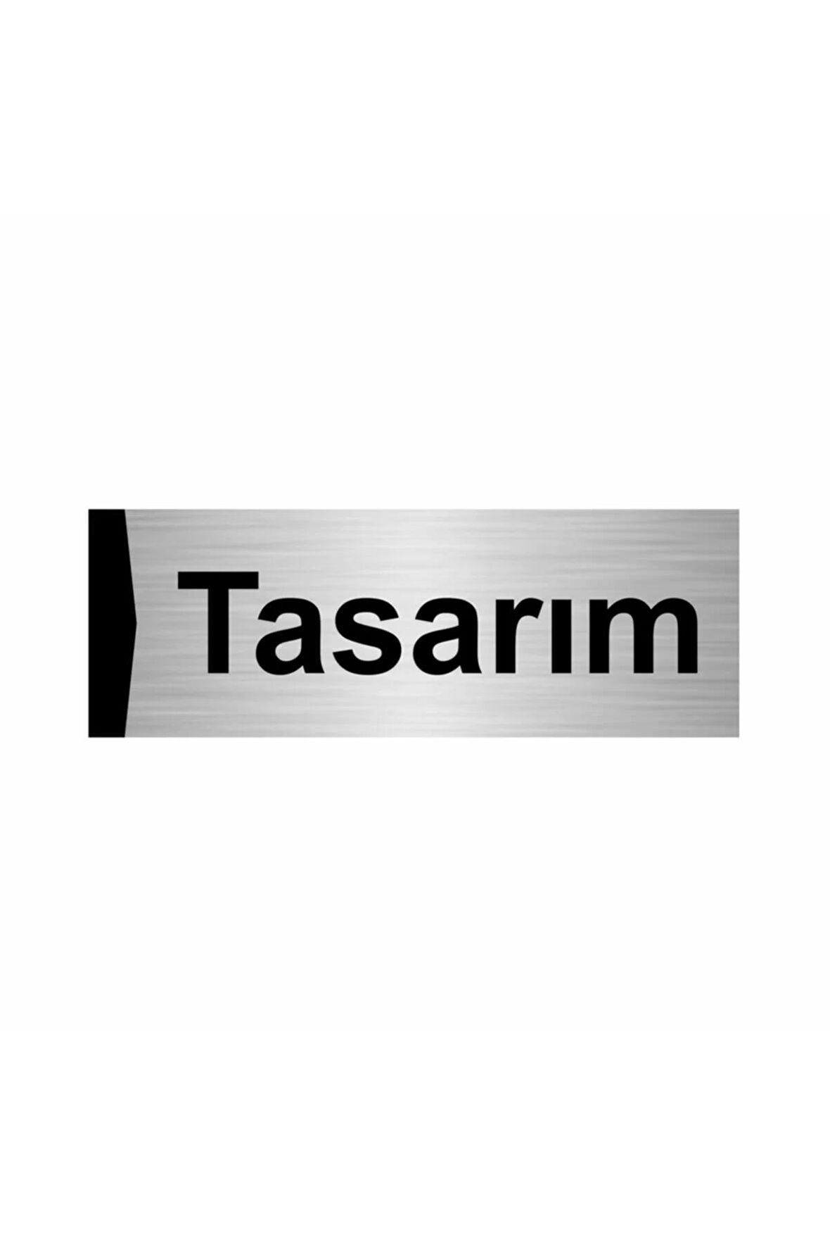 Tasarım 5x20cm Gümüş Renk Metal Yönlendirme Levhası