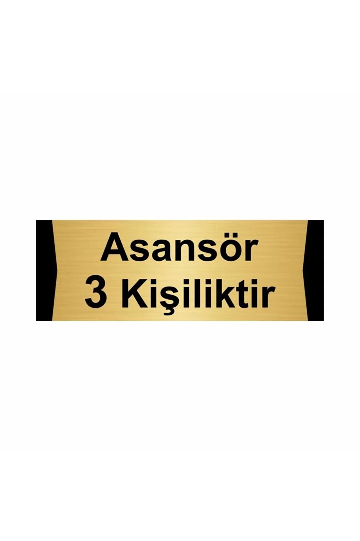 Asansör 3 Kişiliktir 10x20cm Altın Renk Metal Yönlendirme Levhası