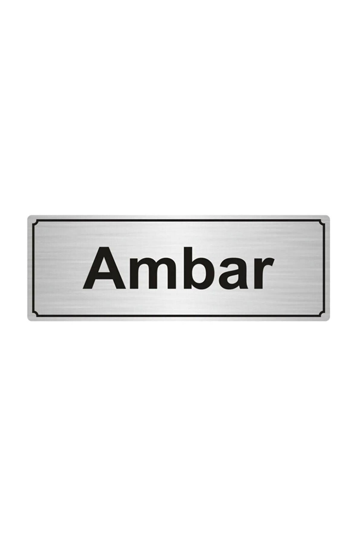 Ambar 10x20cm Gümüş Renk Metal Yönlendirme Levhası