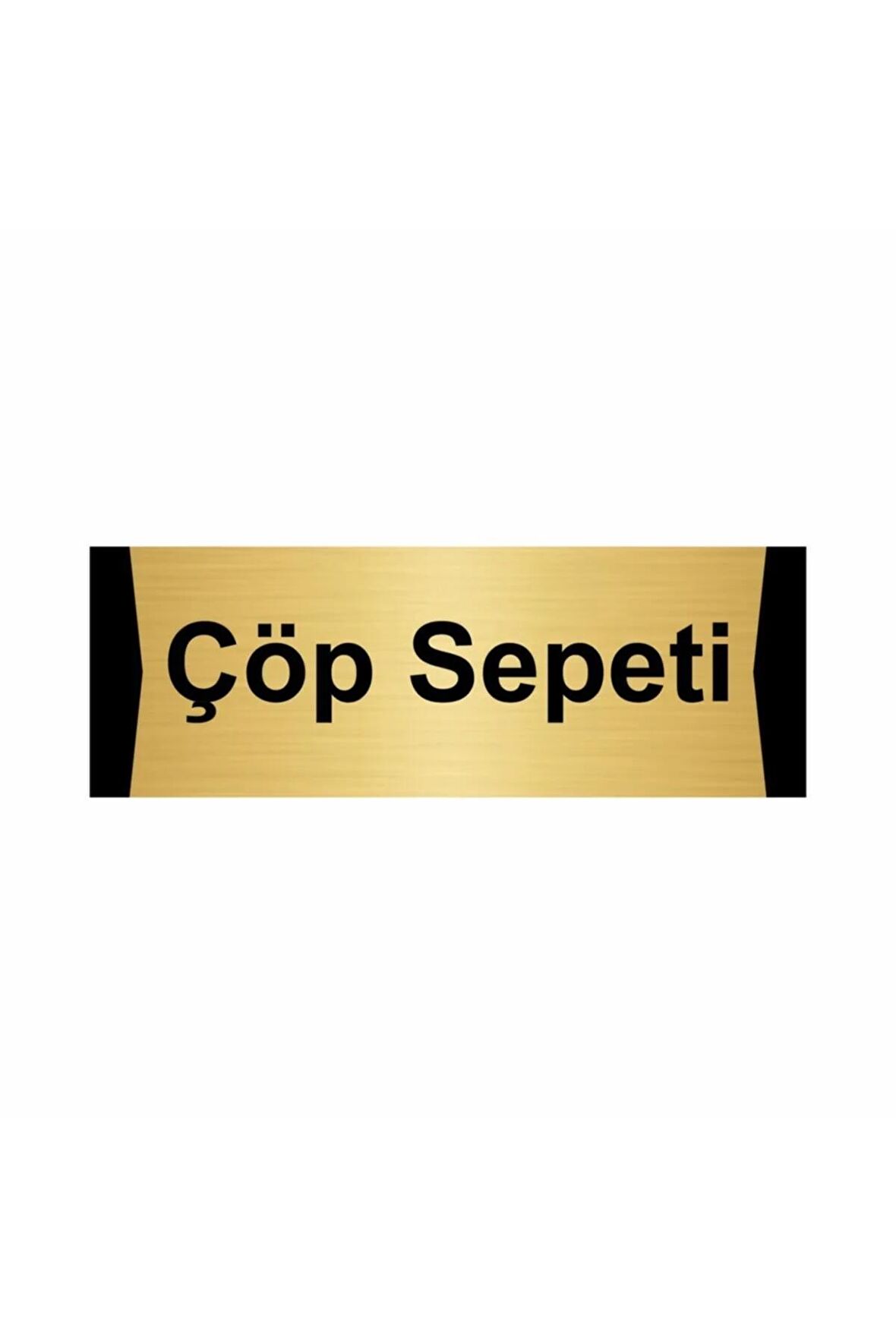 Çöp Sepeti 5x20cm Altın Renk Metal Yönlendirme Levhası