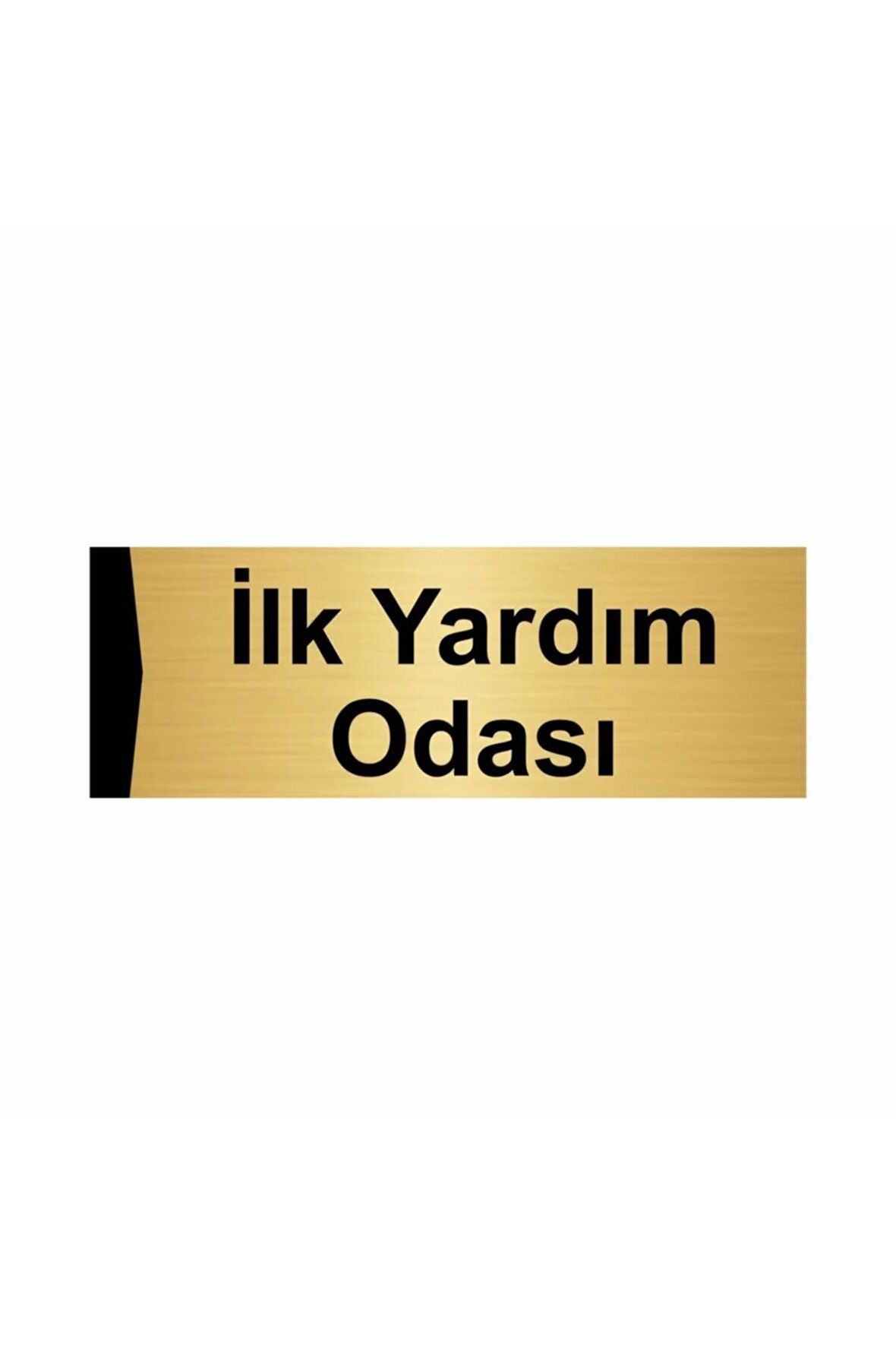 Ilk Yardım Odası 10x20cm Altın Renk Metal Yönlendirme Levhası