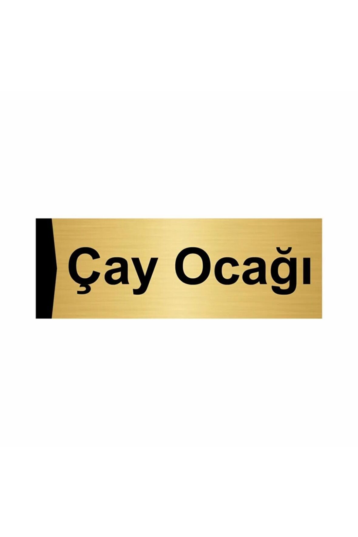 Çay Ocağı 5x20cm Altın Renk Metal Yönlendirme Levhası
