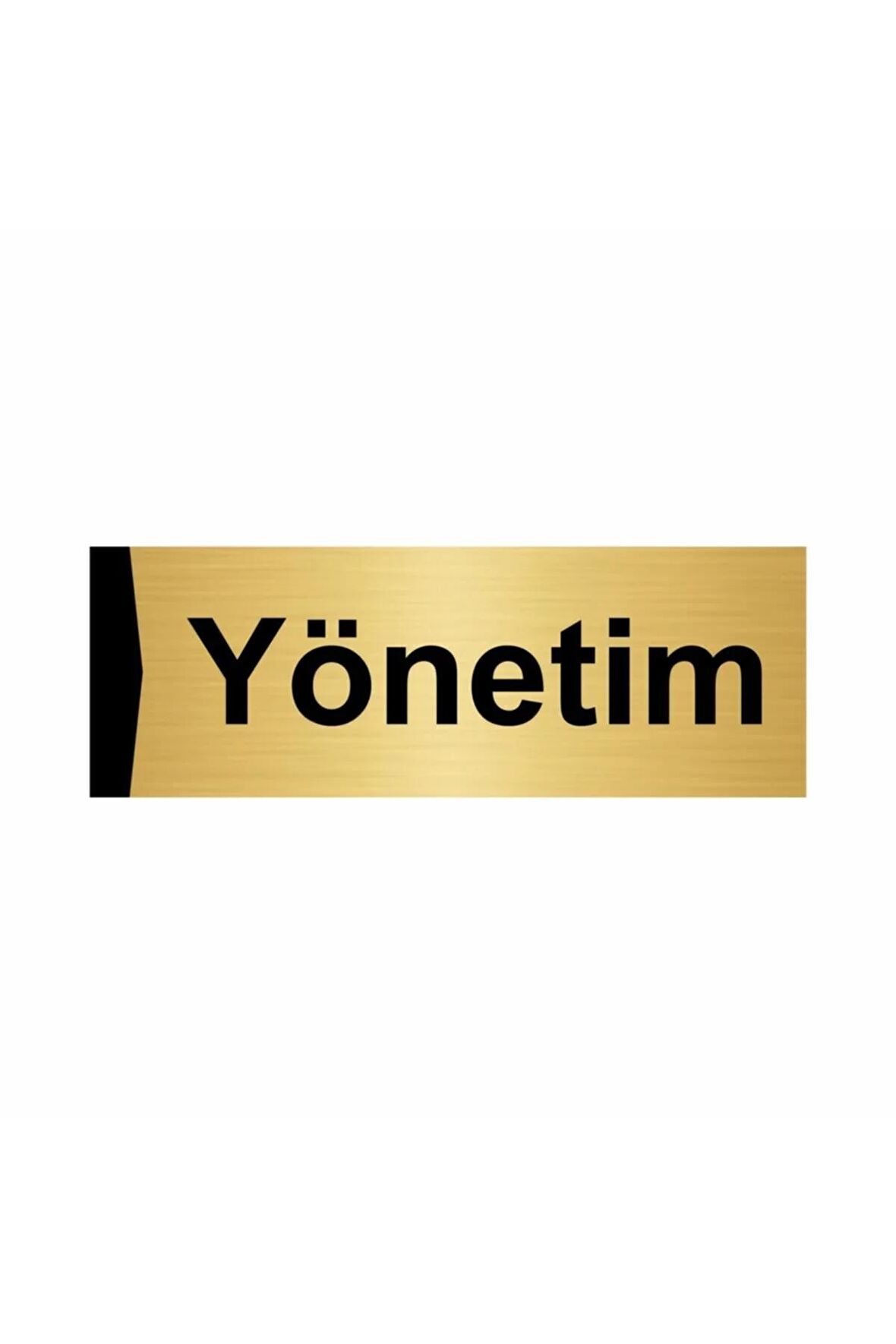 Yönetim 5x20cm Altın Renk Metal Yönlendirme Levhası