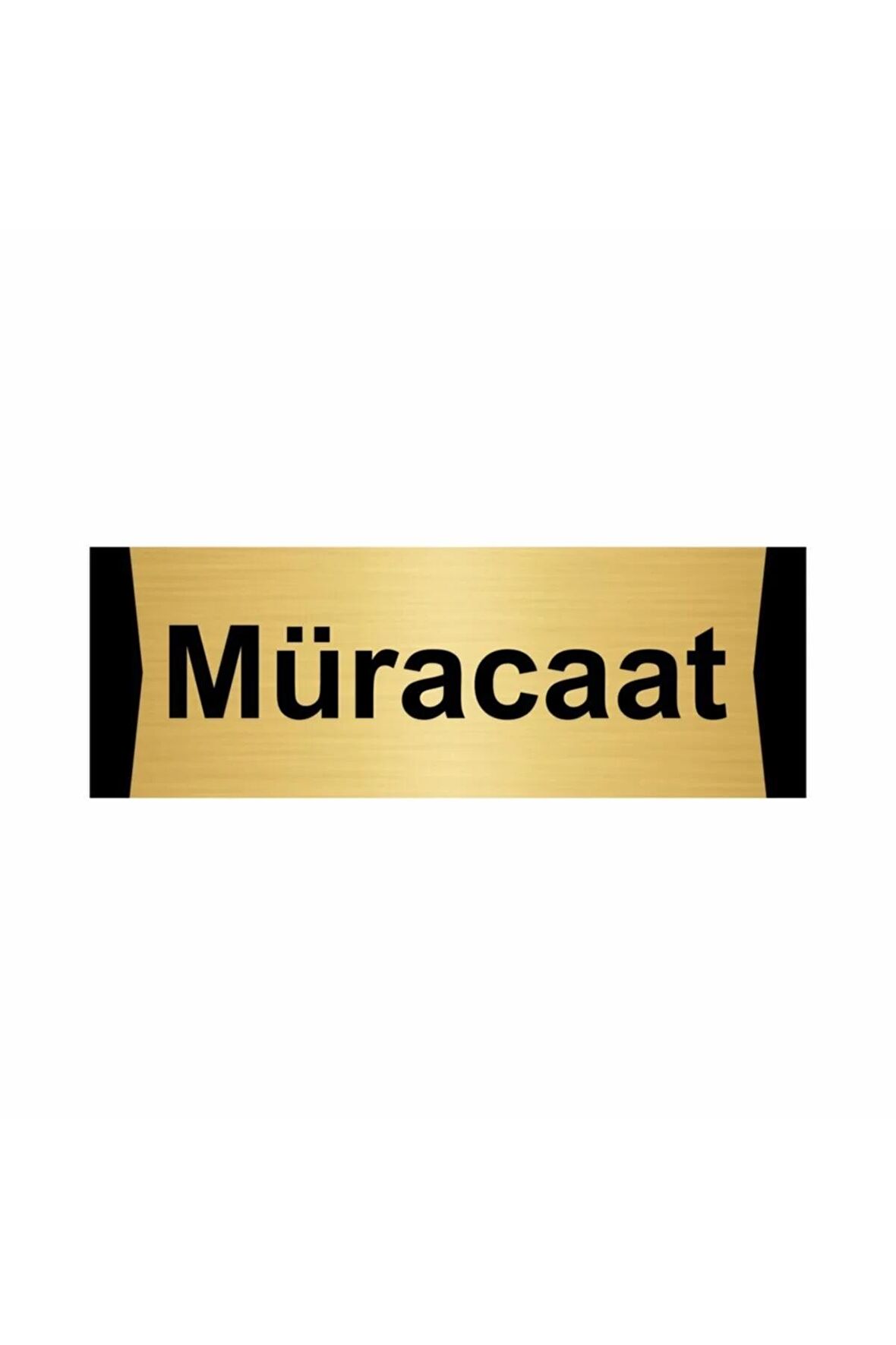 Müracaat 7x20cm Altın Renk Metal Yönlendirme Levhası