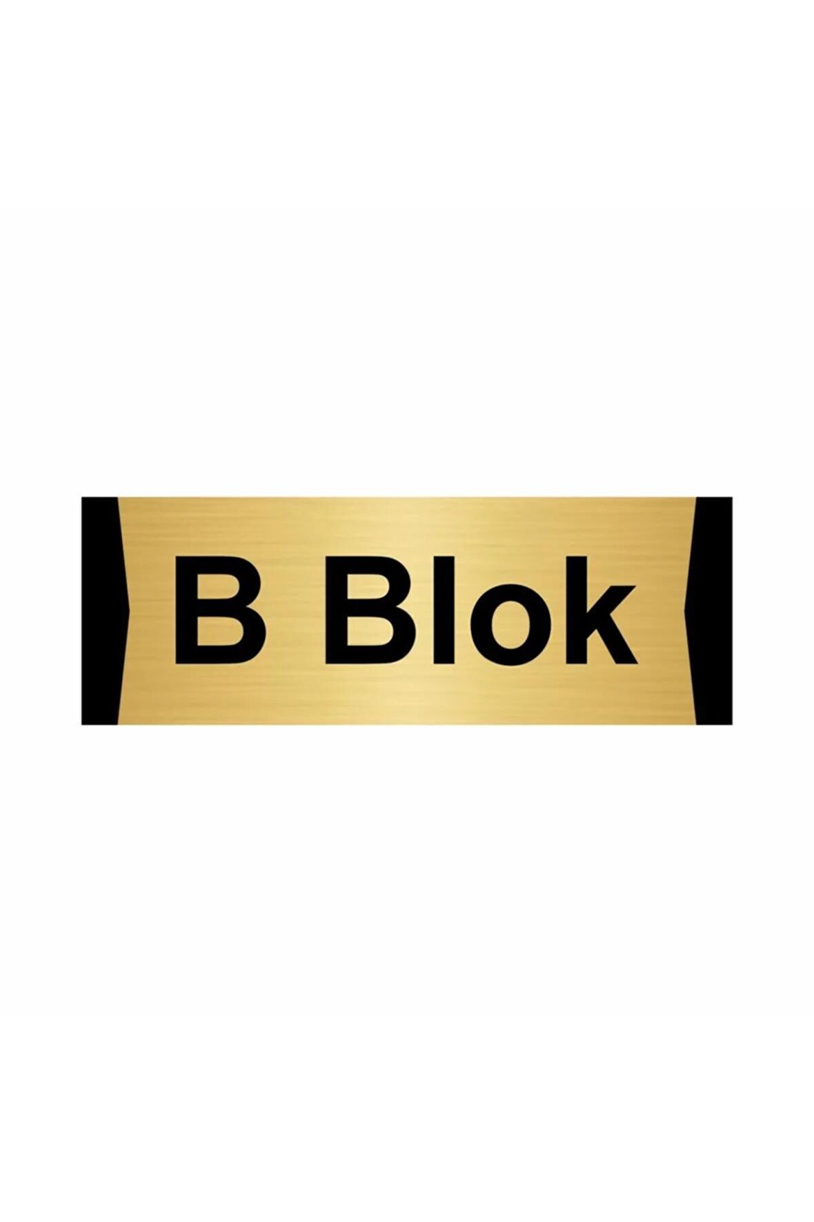 B Blok 5x20cm Altın Renk Metal Yönlendirme Levhası