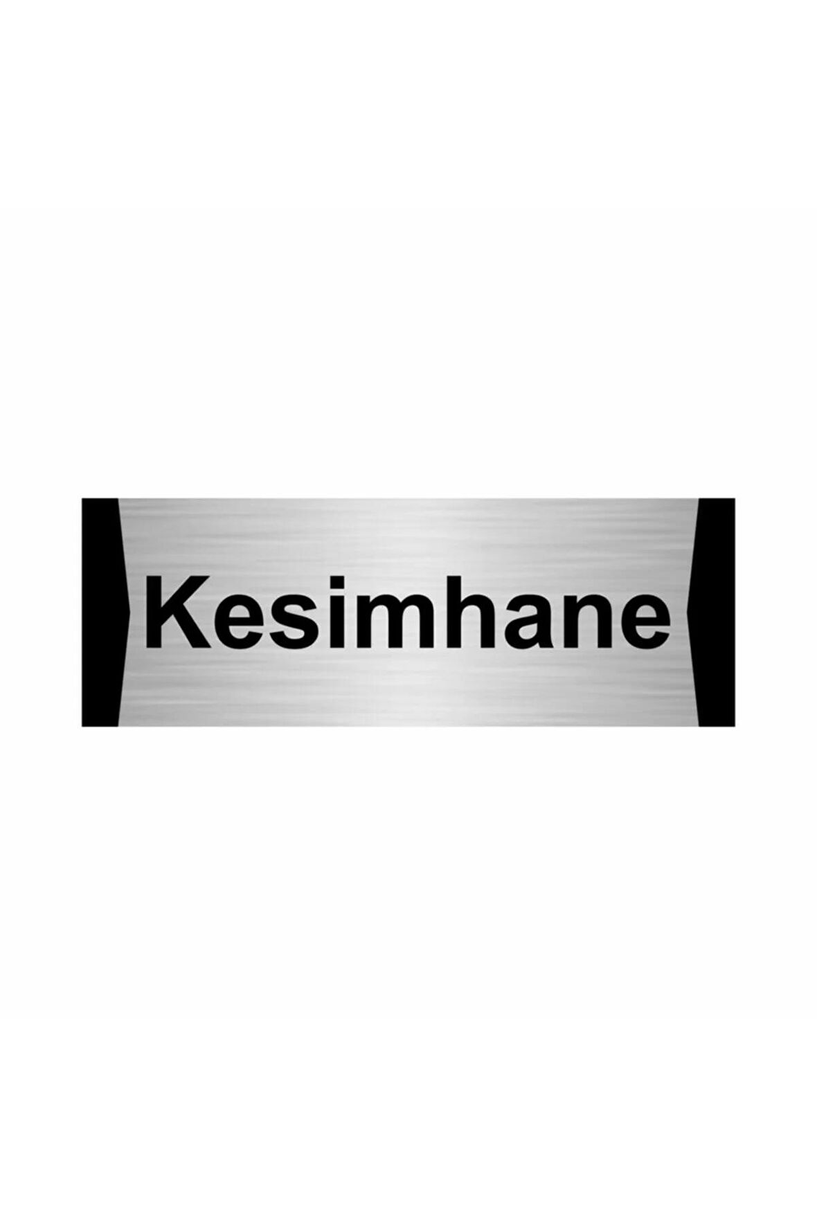 Kesimhane 5x20cm Gümüş Renk Metal Yönlendirme Levhası