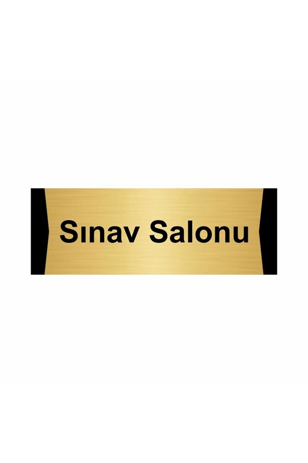 Sınav Salonu 7x20cm Altın Renk Metal Yönlendirme Levhası