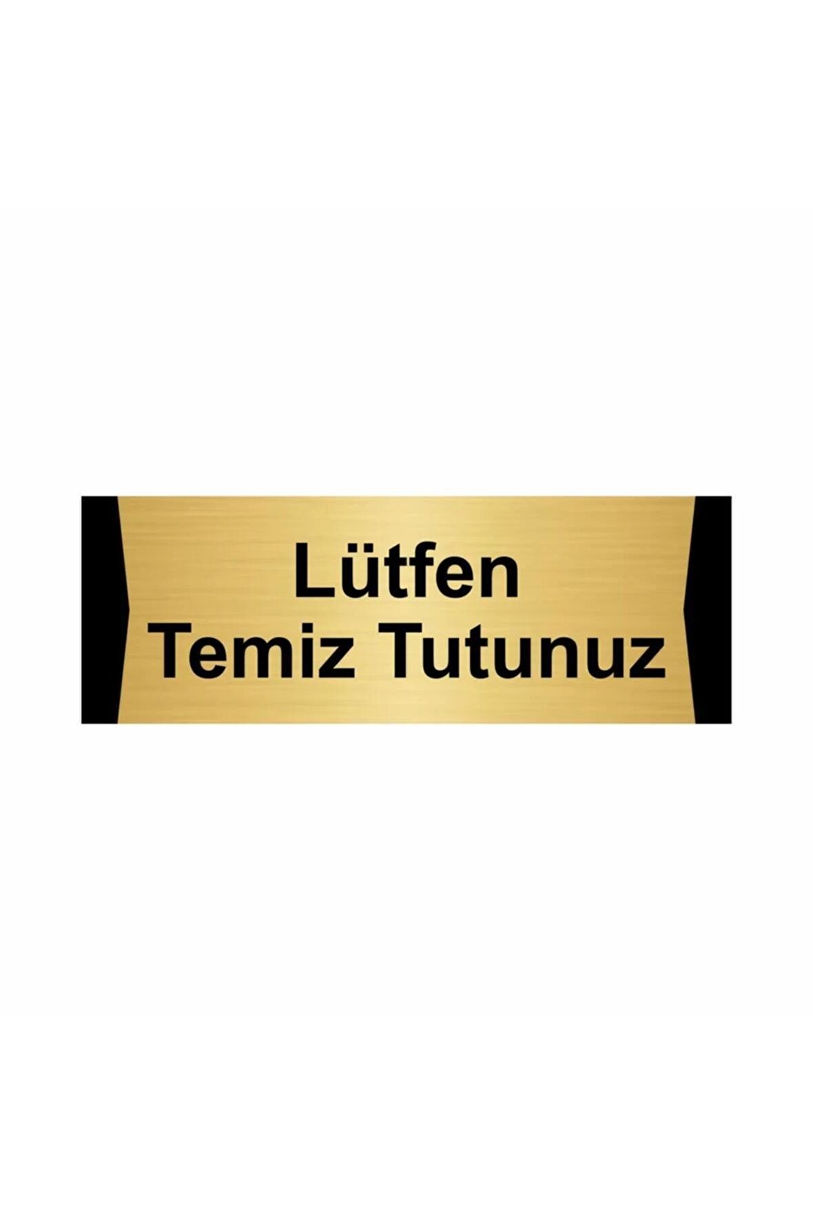Lütfen Temiz Tutunuz 10x20cm Altın Renk Metal Yönlendirme Levhası