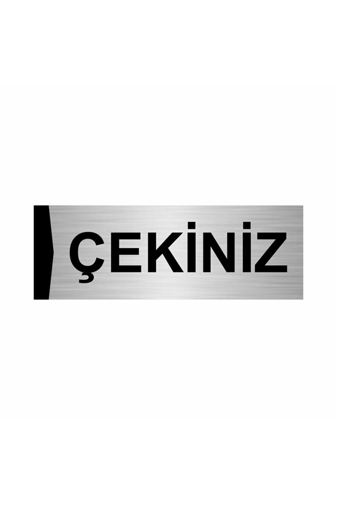 Çekiniz 5x20cm Gümüş Renk Metal Yönlendirme Levhası