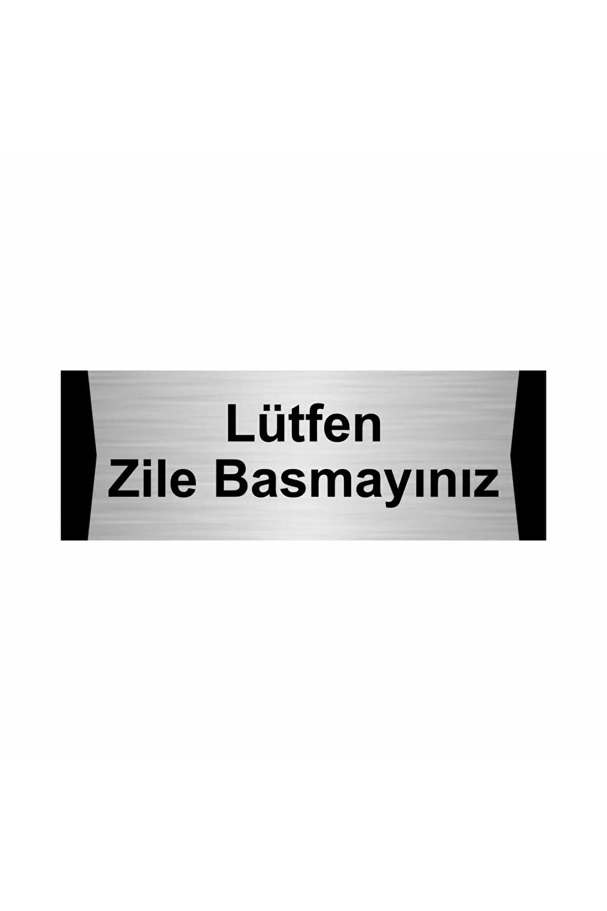 Lütfen Zile Basmayınız 5x20cm Gümüş Renk Metal Yönlendirme Levhası
