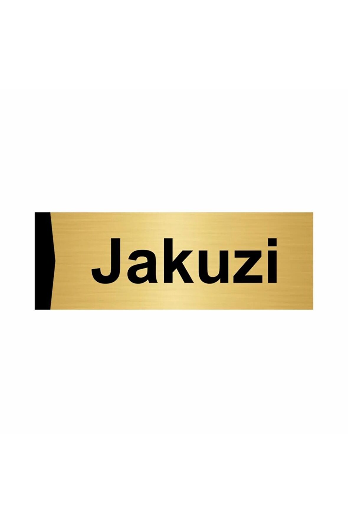 Jakuzi 5x20cm Altın Renk Metal Yönlendirme Levhası