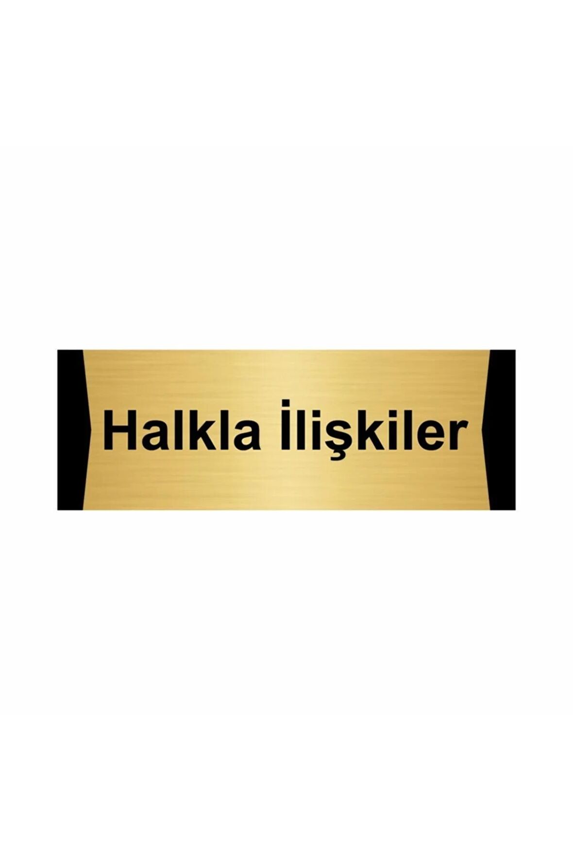 Halkla Ilişkiler 7x20cm Altın Renk Metal Yönlendirme Levhası