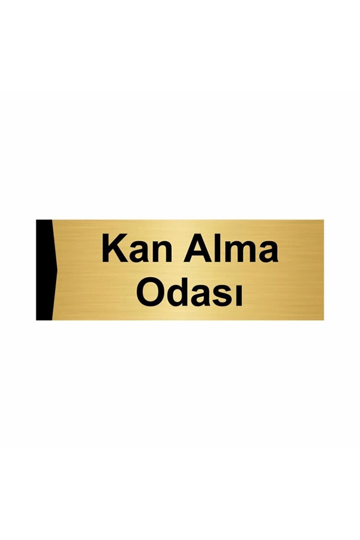 Kan Alma Odası 7x20cm Altın Renk Metal Yönlendirme Levhası