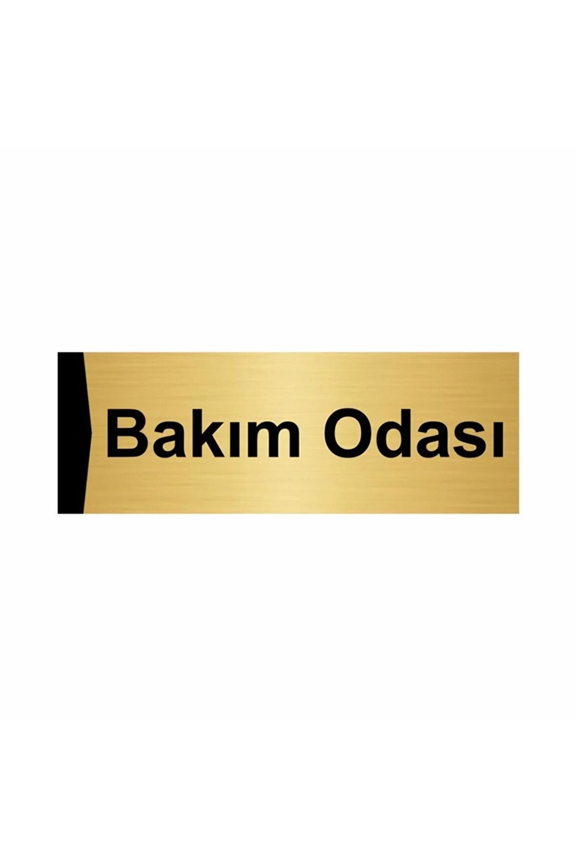 Bakım Odası 7x20cm Altın Renk Metal Yönlendirme Levhası