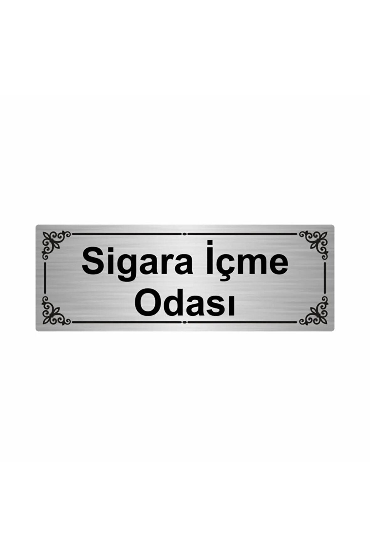 Sigara Içme Odası 7x20cm Gümüş Renk Metal Yönlendirme Levhası