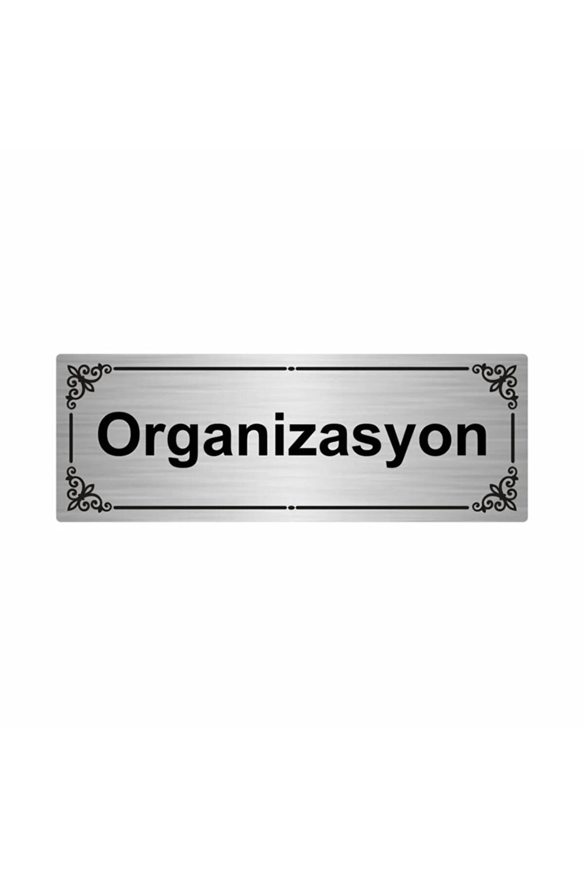 Organizasyon 7x20cm Gümüş Renk Metal Yönlendirme Levhası