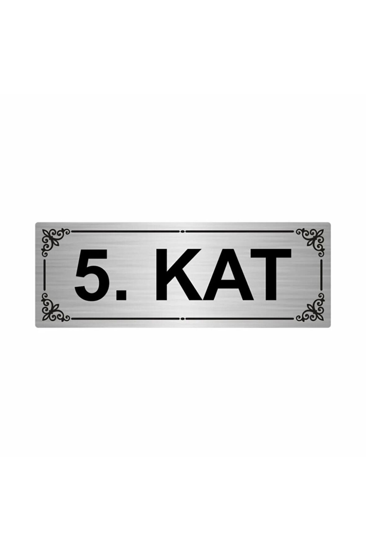 5.kat 7x20cm Gümüş Renk Metal Yönlendirme Levhası