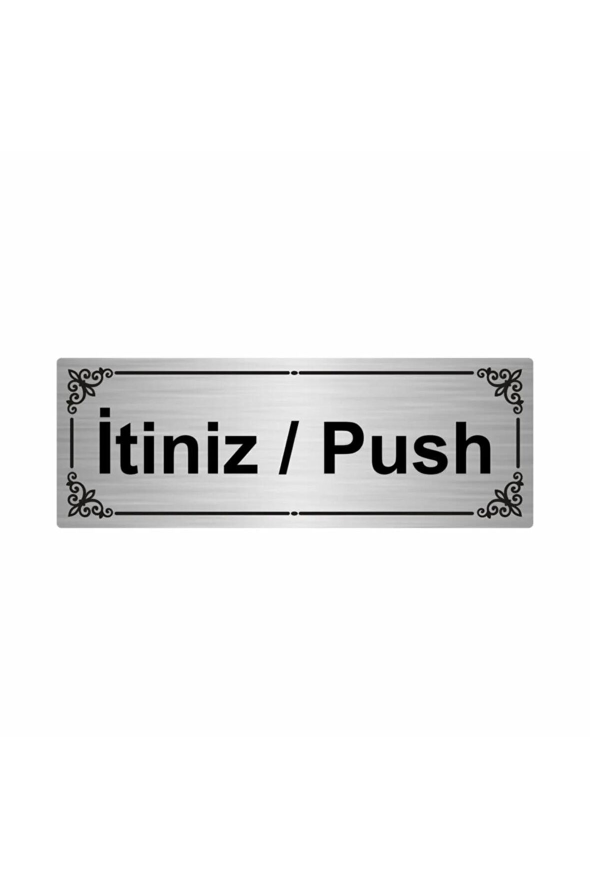 Itiniz/push 7x20cm Gümüş Renk Metal Yönlendirme Levhası