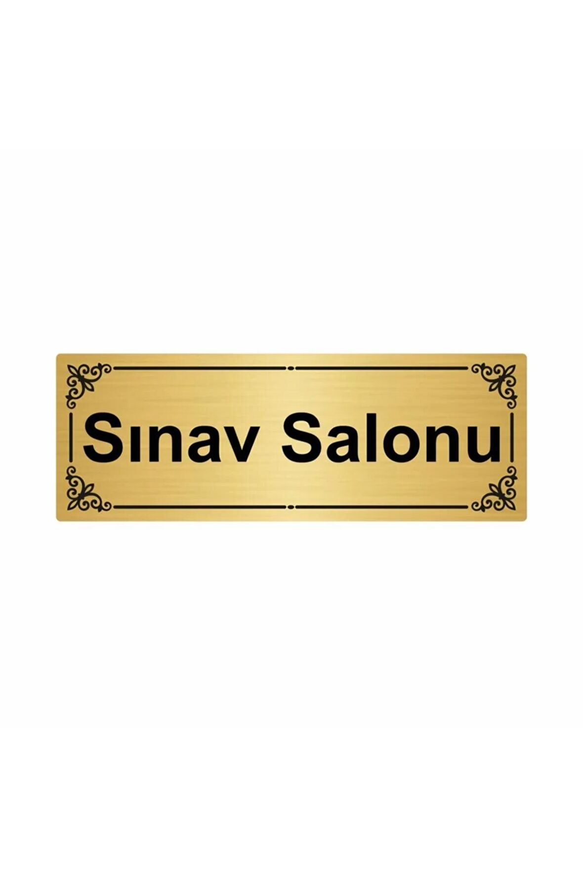Sınav Salonu 7x20cm Altın Renk Metal Yönlendirme Levhası