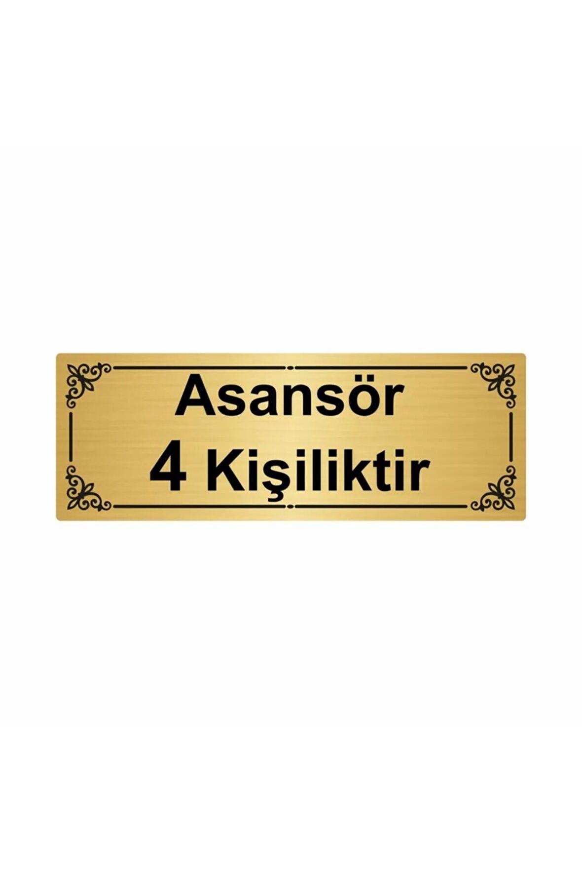 Asansör 4 Kişiliktir 7x20cm Altın Renk Metal Yönlendirme Levhası