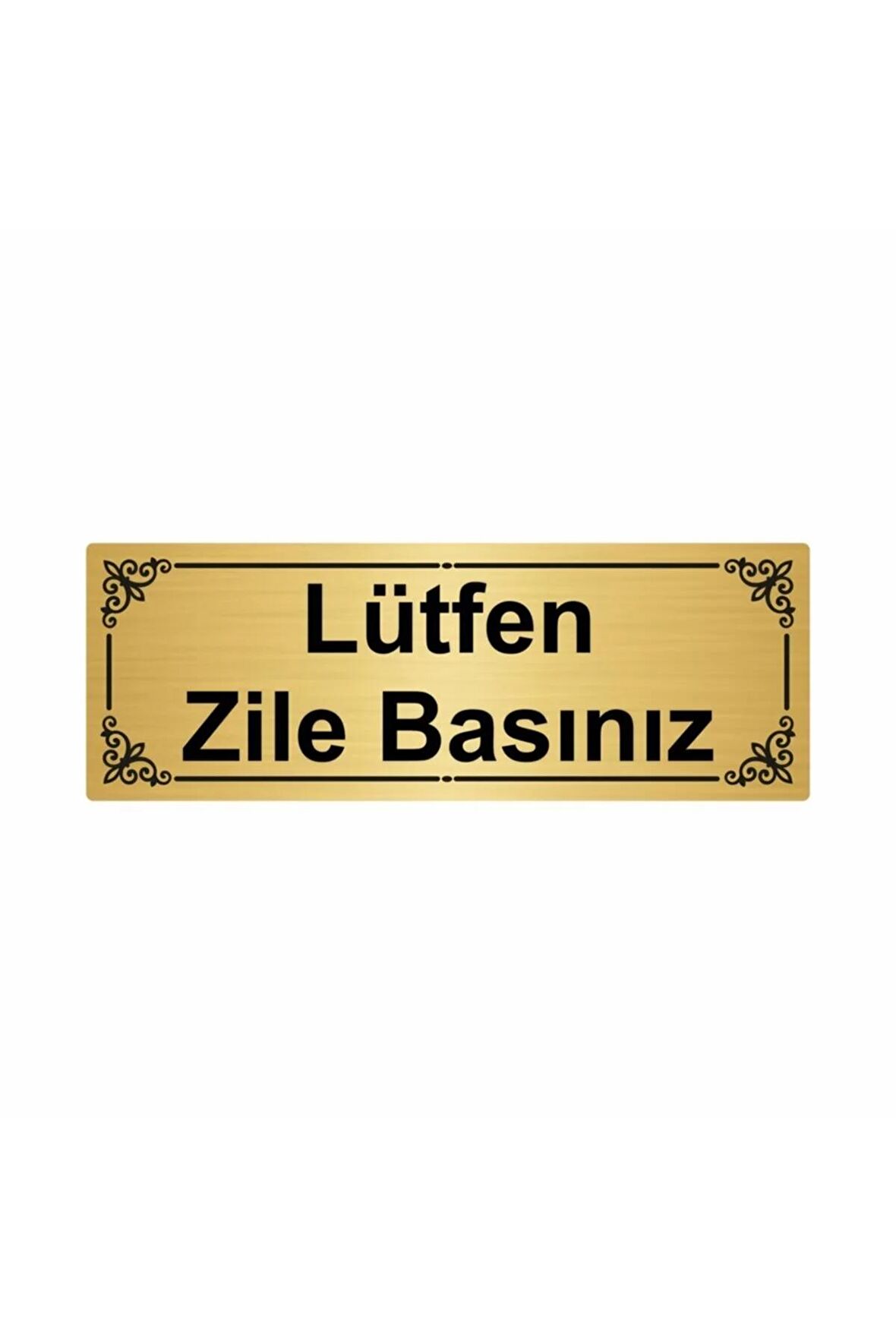 Lütfen Zile Basınız 7x20cm Altın Renk Metal Yönlendirme Levhası