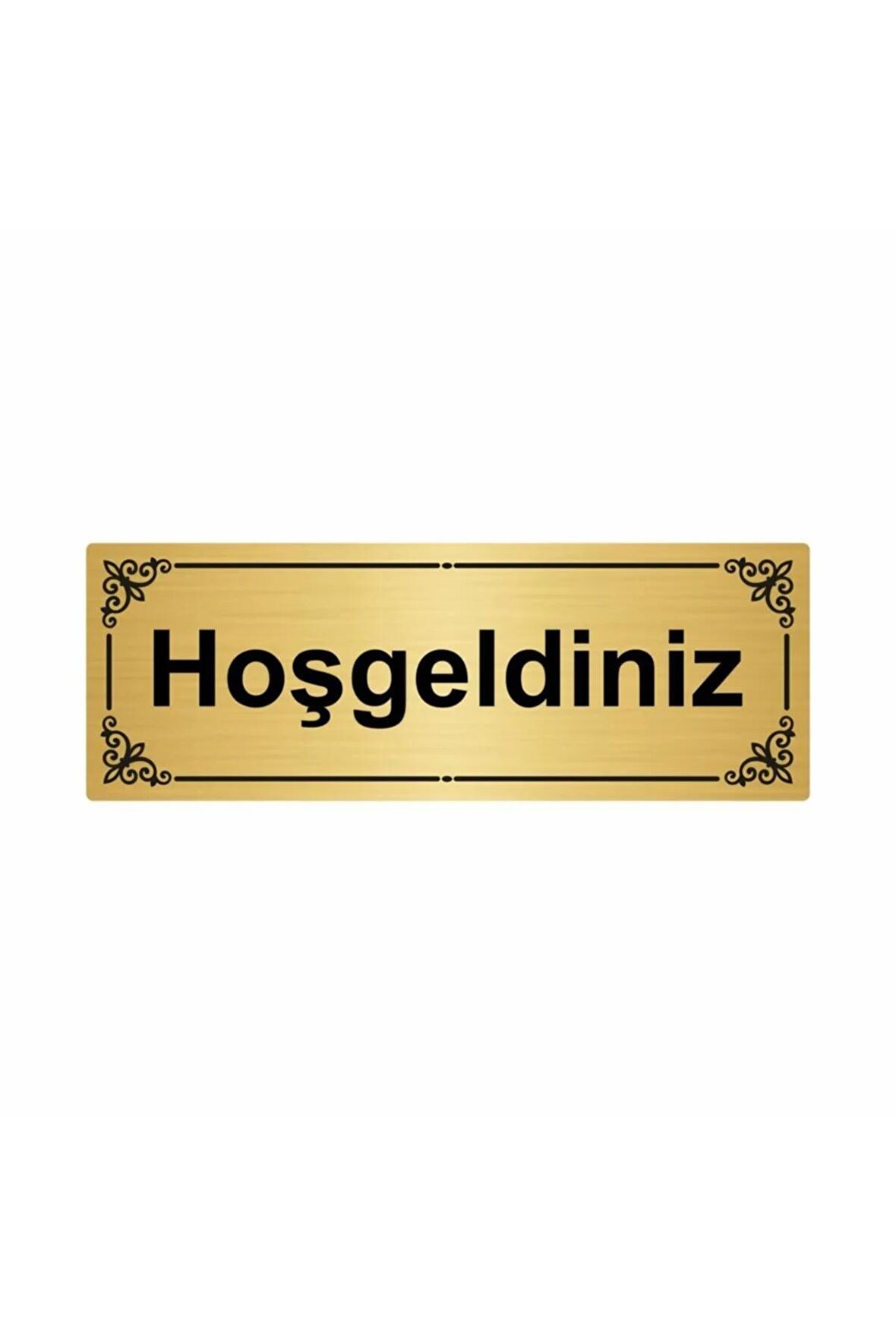Hoşgelsiniz 7x20cm Altın Renk Metal Yönlendirme Levhası