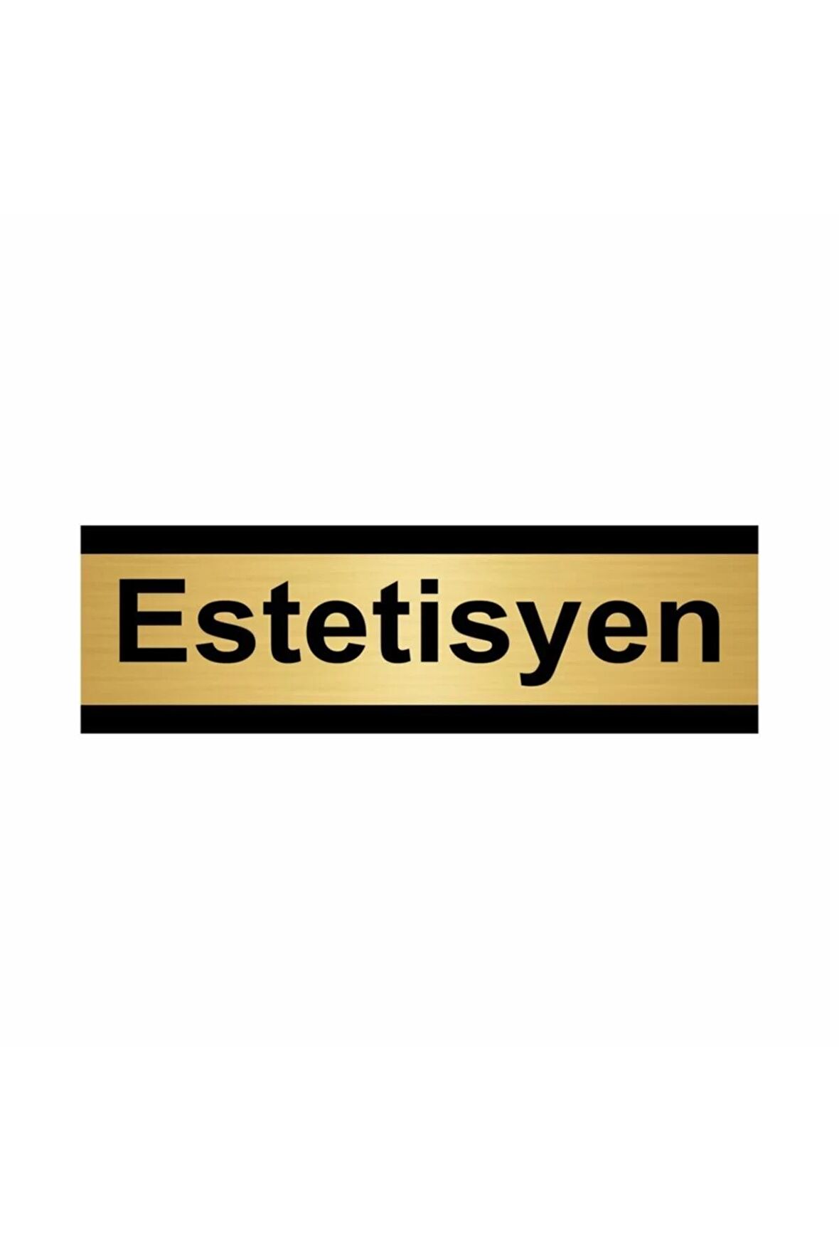 Estetisyen 7x20cm Altın Renk Metal Yönlendirme Levhası