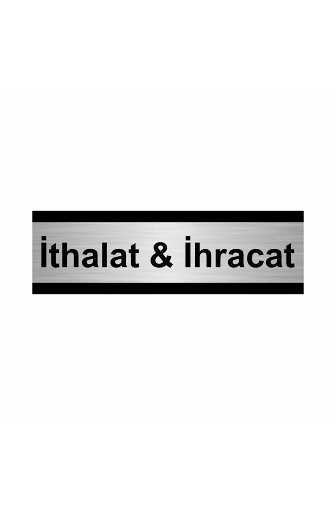 Ithalat&ihracat 5x20cm Gümüş Renk Metal Yönlendirme Levhası