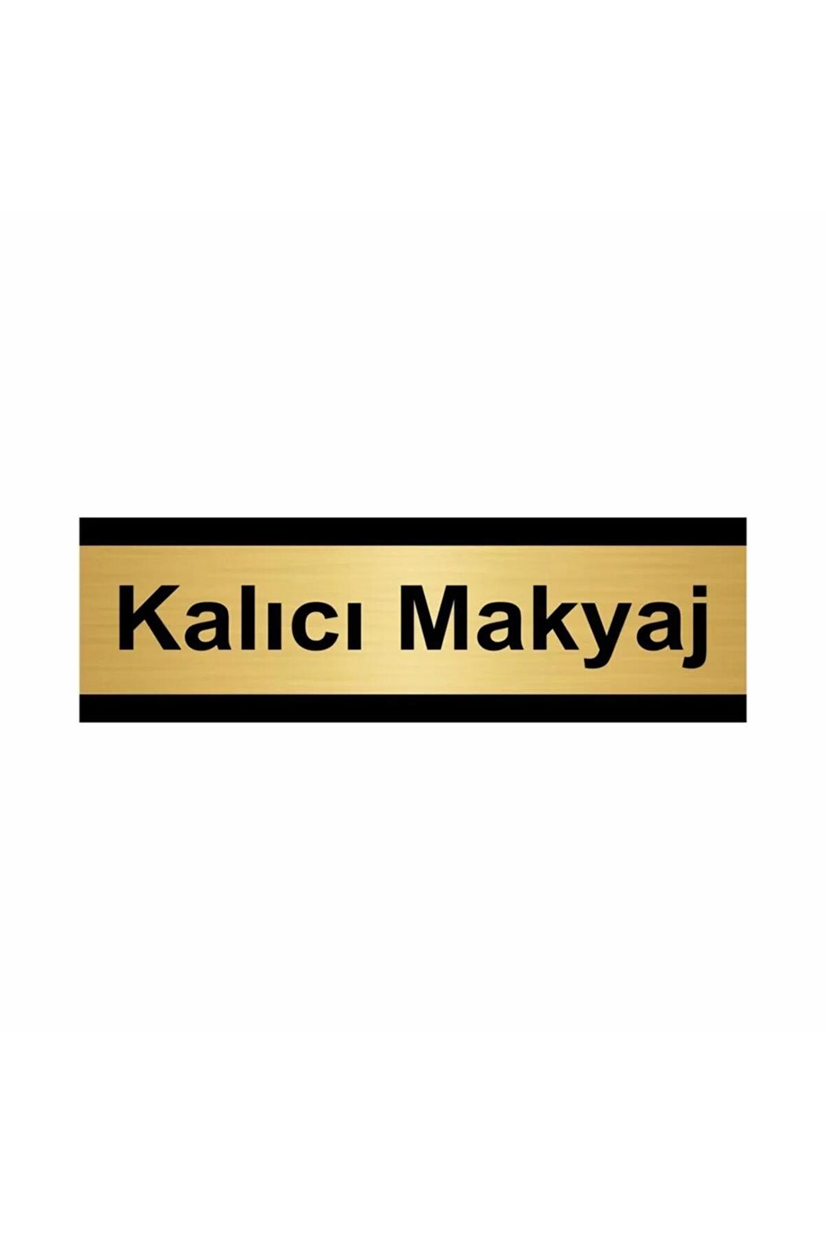 Kalıcı Makyaj 5x20cm Altın Renk Metal Yönlendirme Levhası
