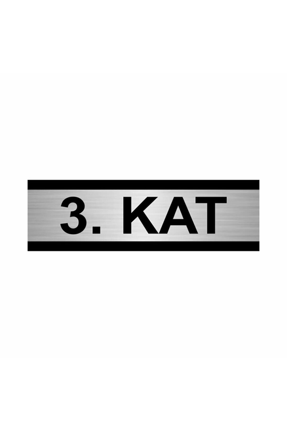 3. Kat 5x20cm Gümüş Renk Metal Yönlendirme Levhası
