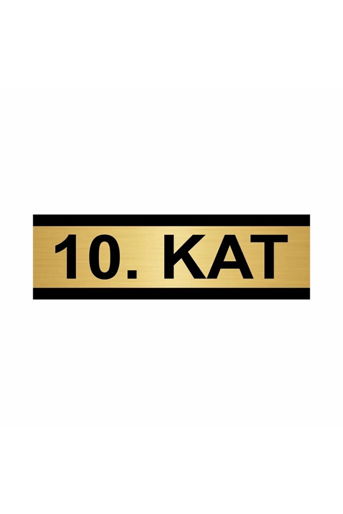10. Kat 7x20cm Altın Renk Metal Yönlendirme Levhası