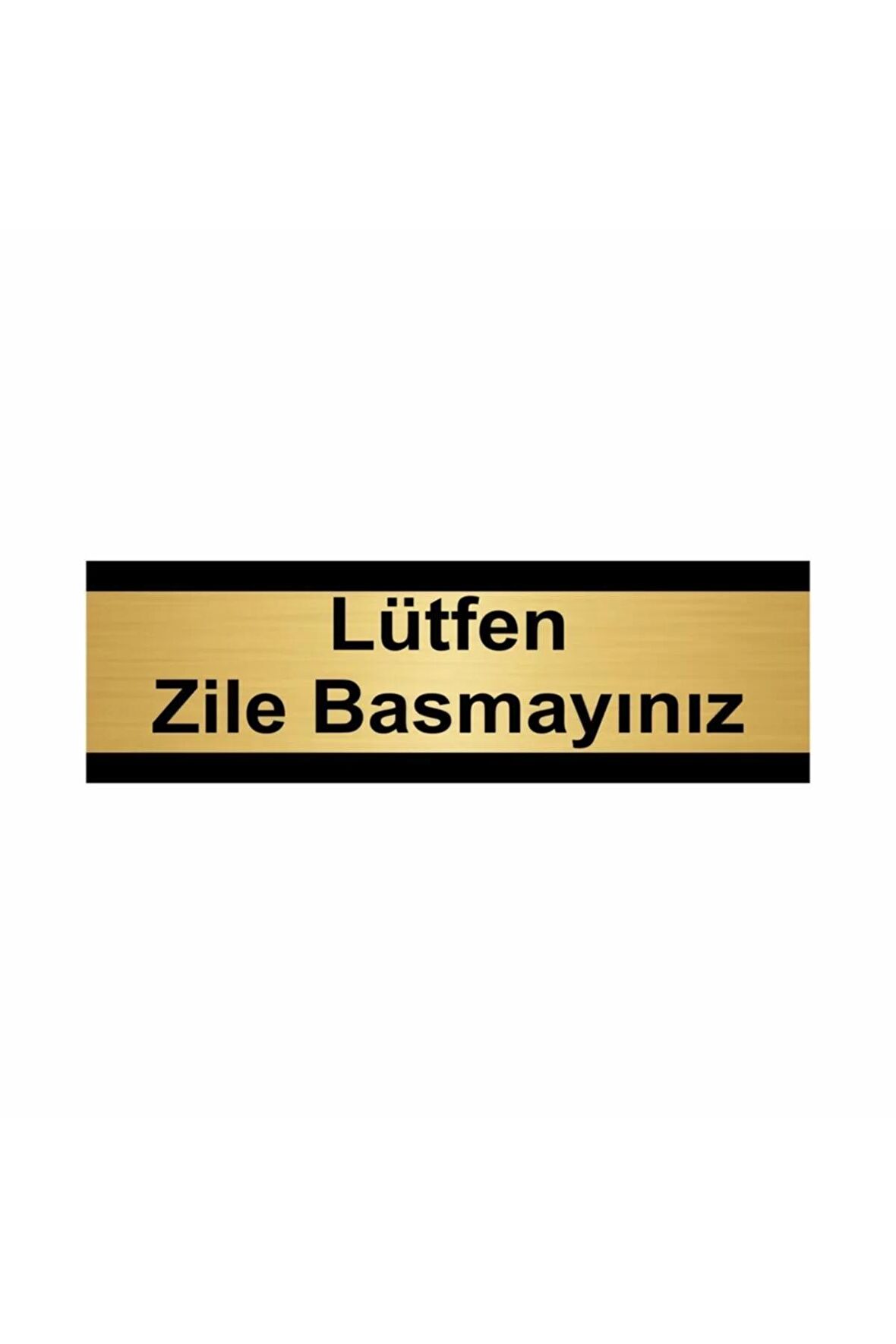 Lütfen Zile Basmayınız 10x20cm Altın Renk Metal Yönlendirme Levhası