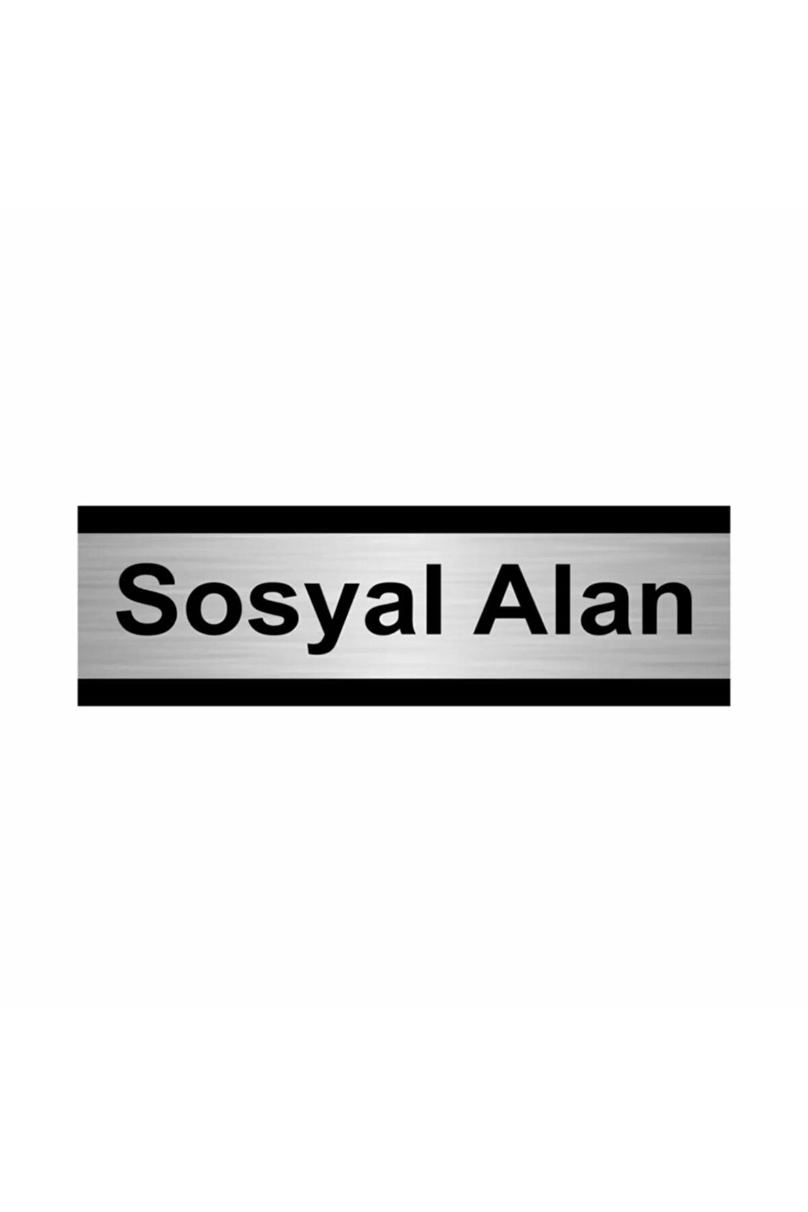 Sosyal Alan 5x20cm Gümüş Renk Metal Yönlendirme Levhası