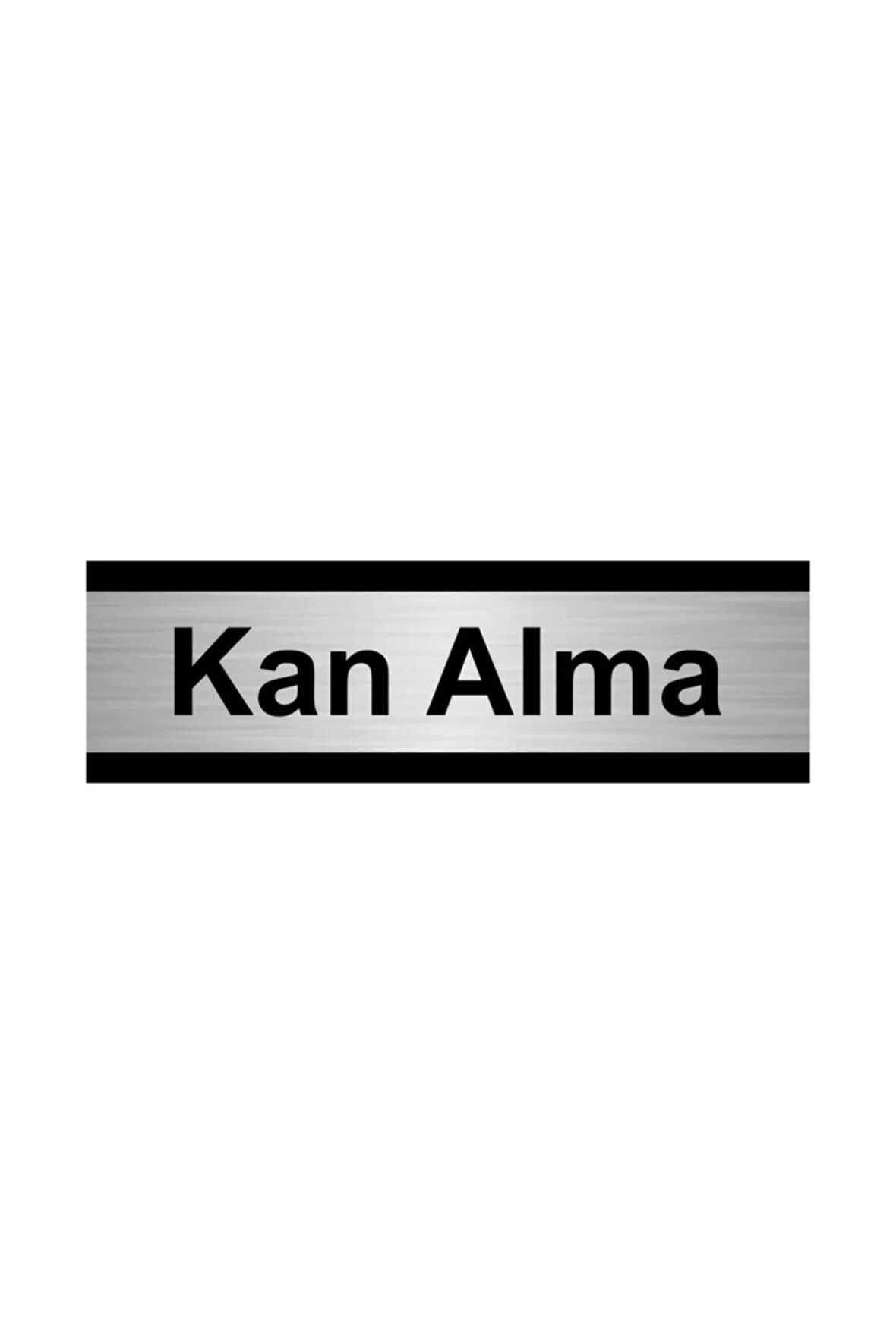 Kan Alma 5x20cm Gümüş Renk Metal Yönlendirme Levhası