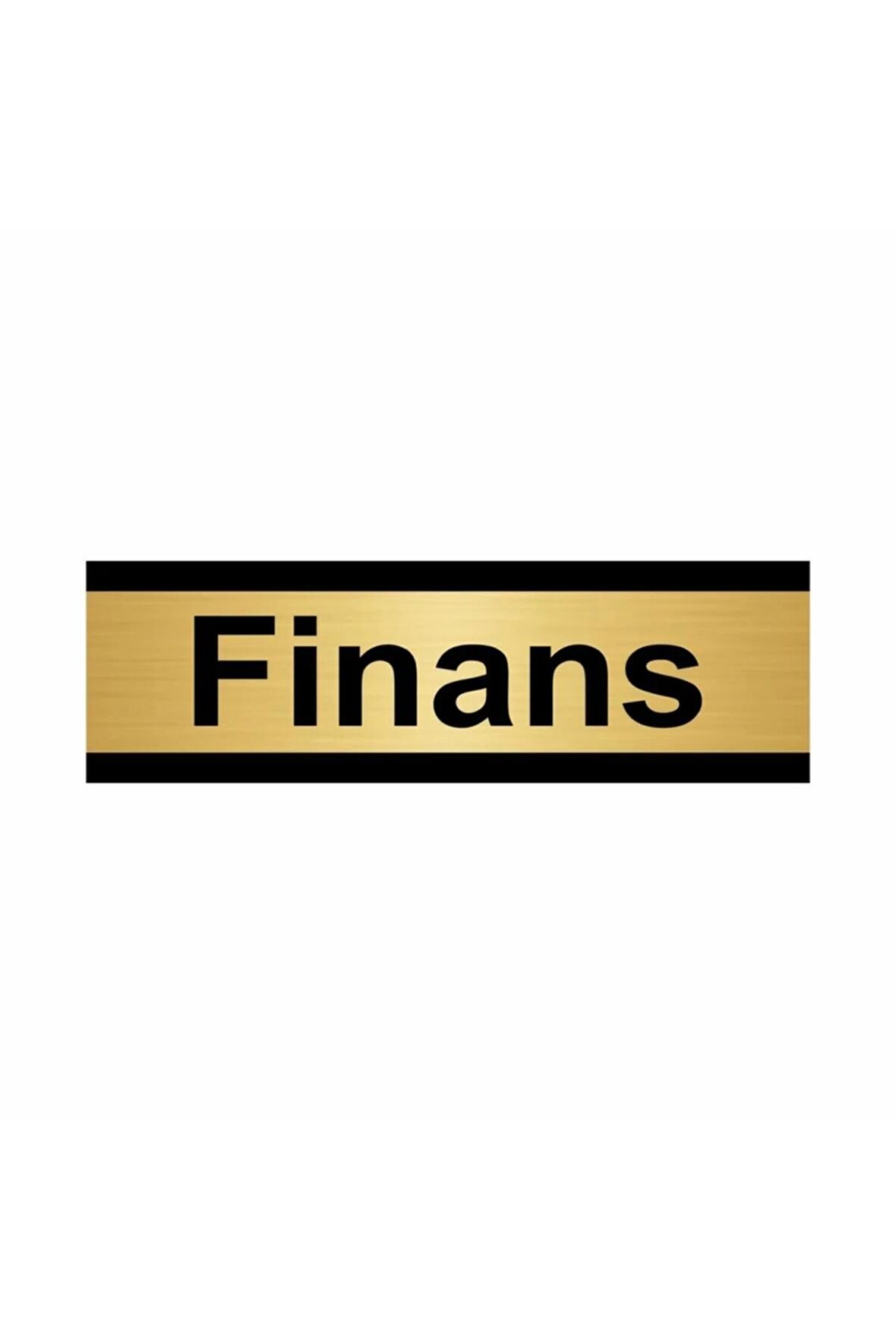 Finans 5x20cm Altın Renk Metal Yönlendirme Levhası