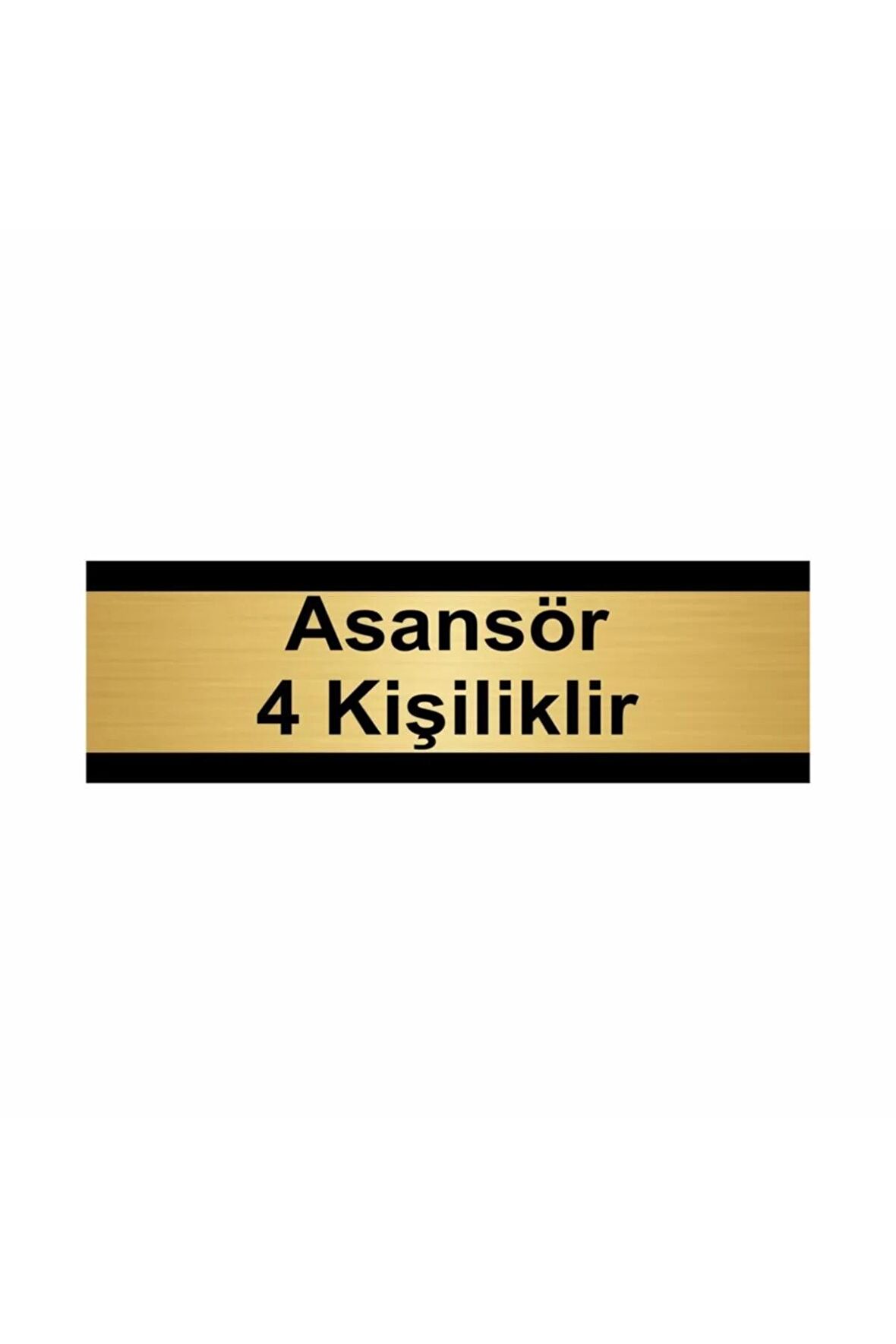 Asansör 4 Kişiliktir 5x20cm Altın Renk Metal Yönlendirme Levhası