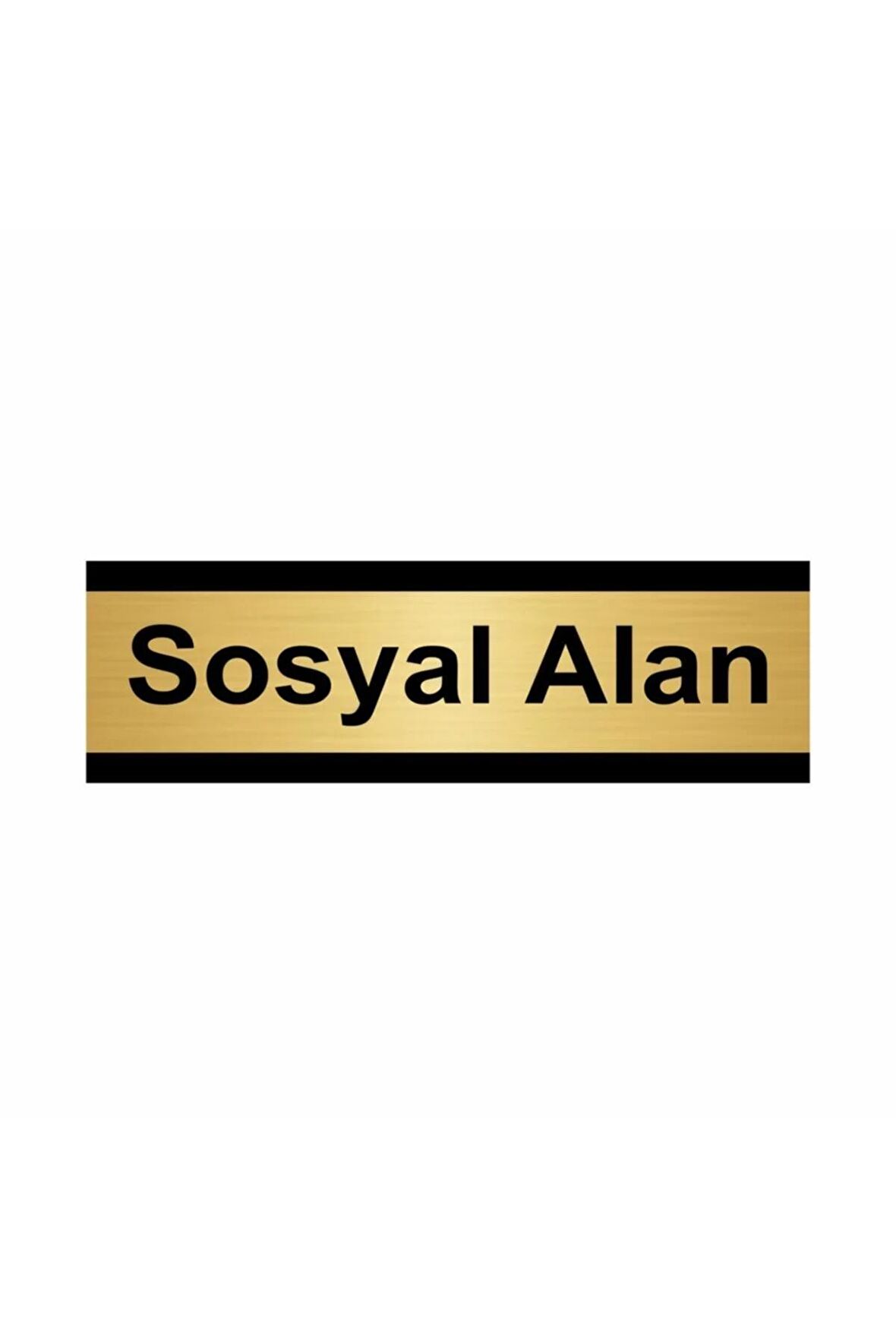 Sosyal Alan 5x20cm Altın Renk Metal Yönlendirme Levhası