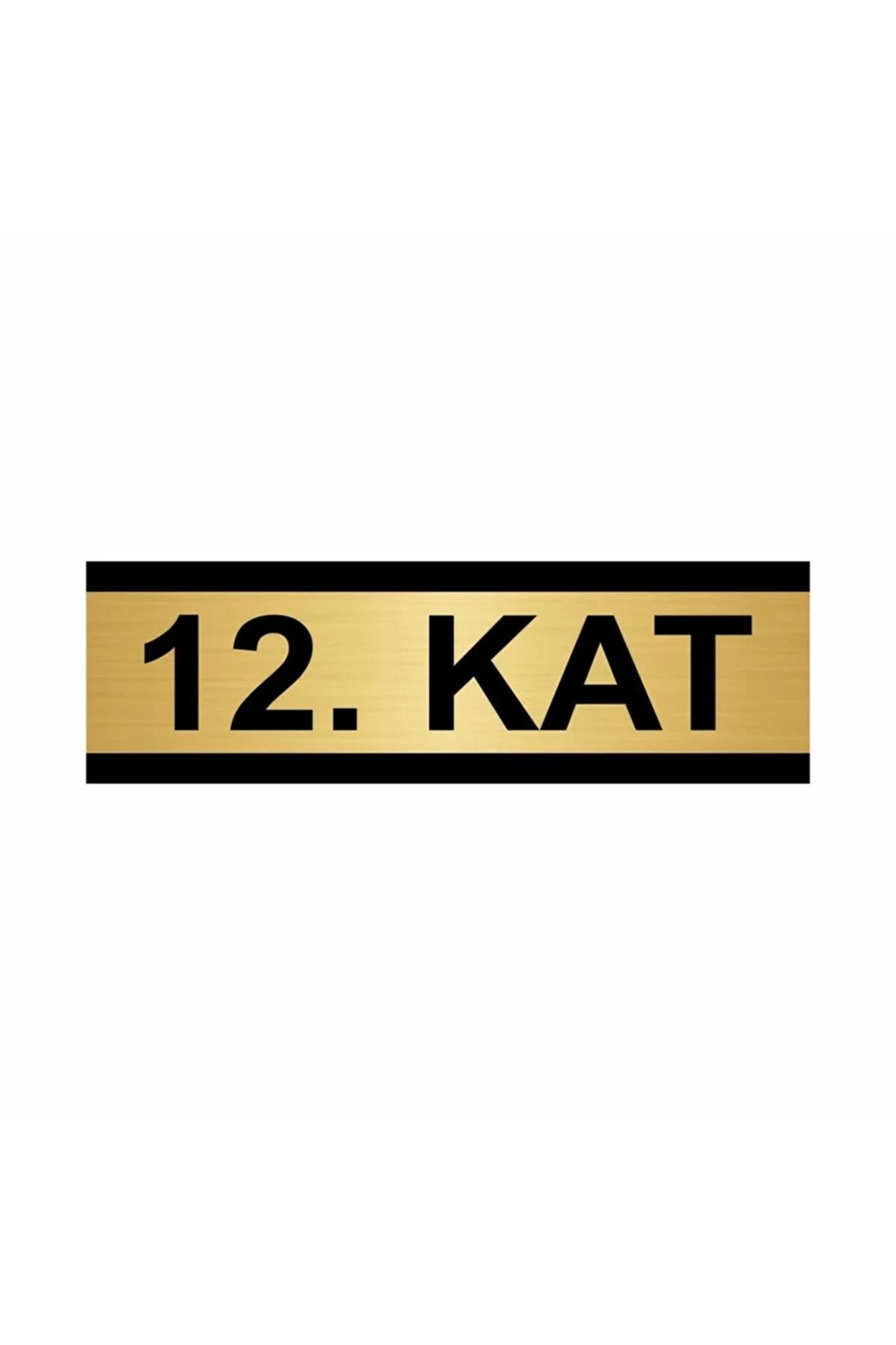 12. Kat 7x20cm Altın Renk Metal Yönlendirme Levhası