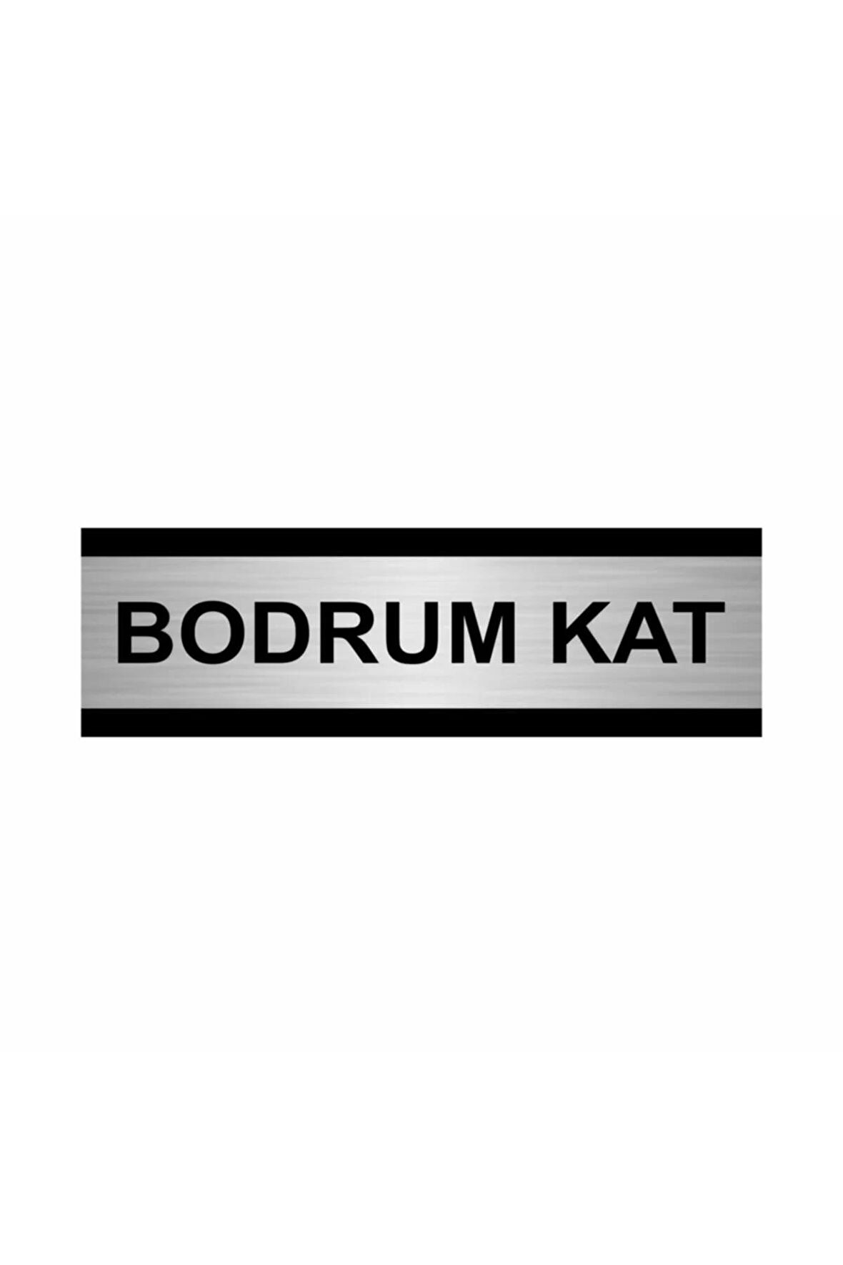Bodrum Kat 5x20cm Gümüş Renk Metal Yönlendirme Levhası