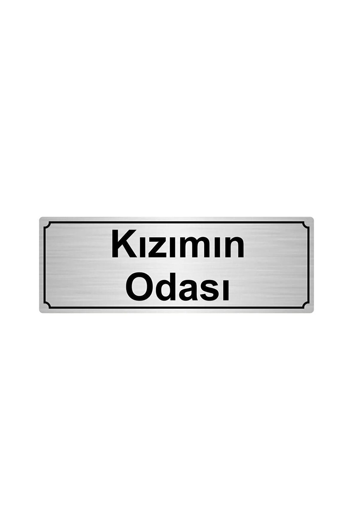 Gümüş Metal Kızımın Odası Yönlendirme Levhası 7cm x 20cm