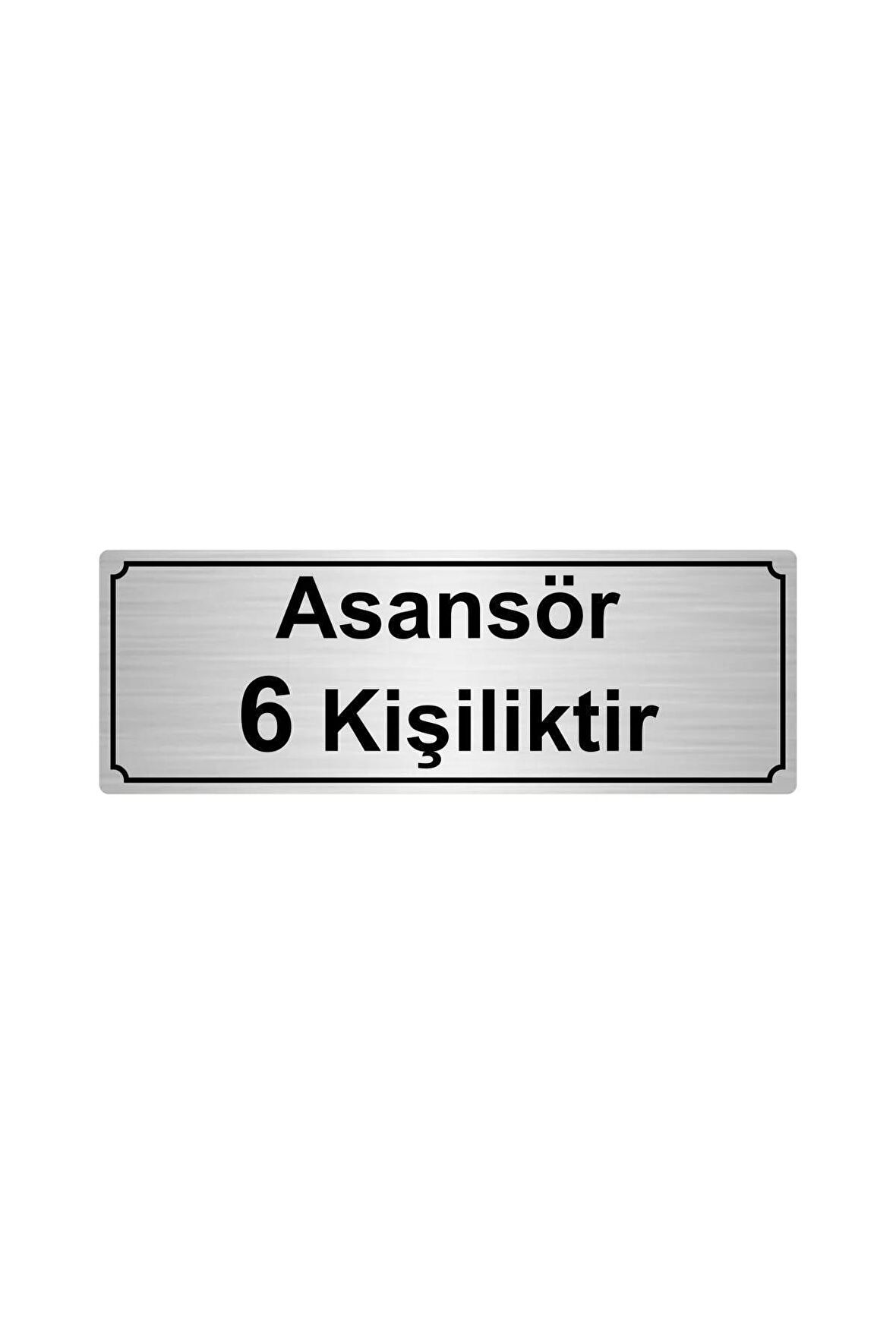 Asansör 6 Kişiliktir Yönlendirme Levhası 7cmx20cmgümüş Renk Metal